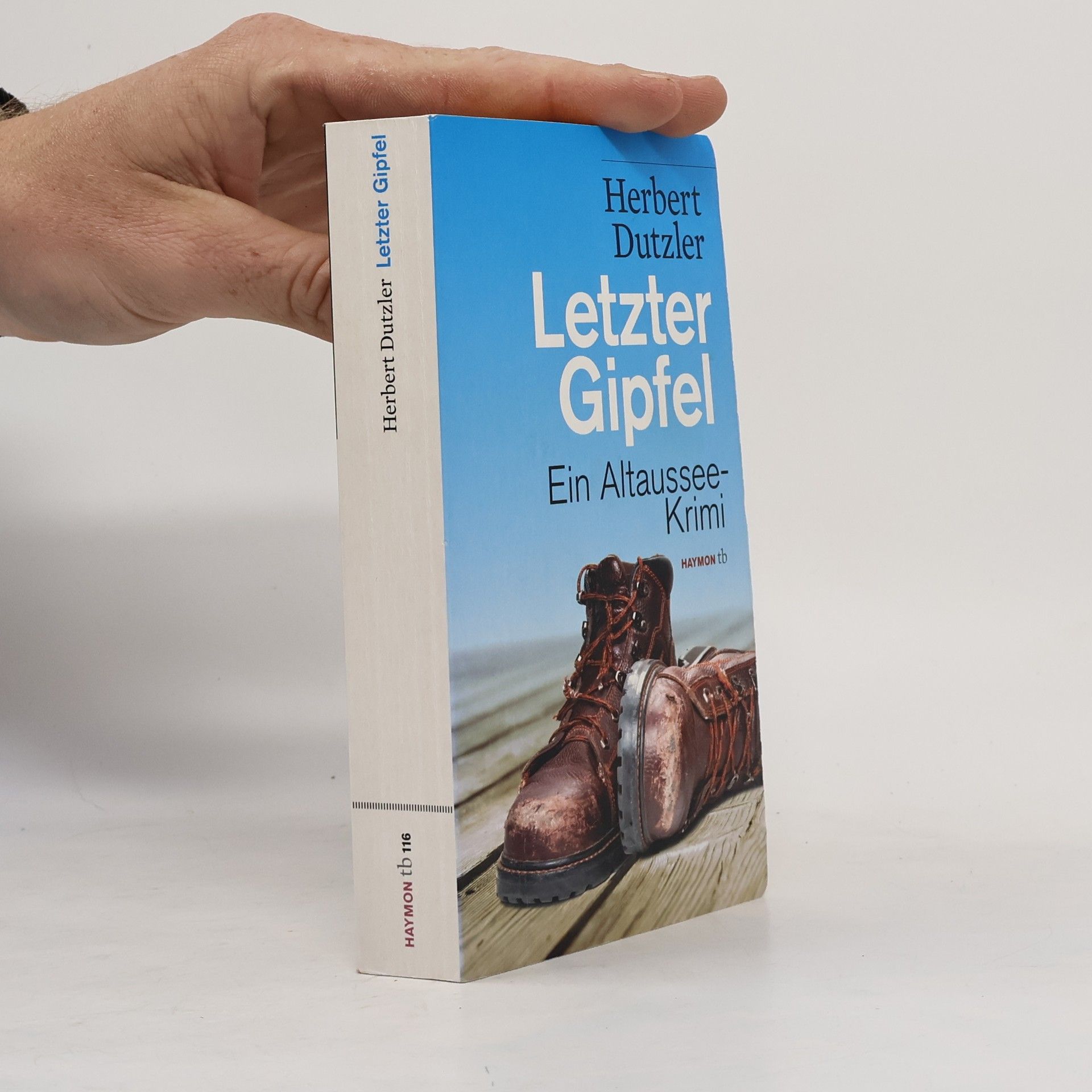 Herbert Dutzler Letzter Gipfel
