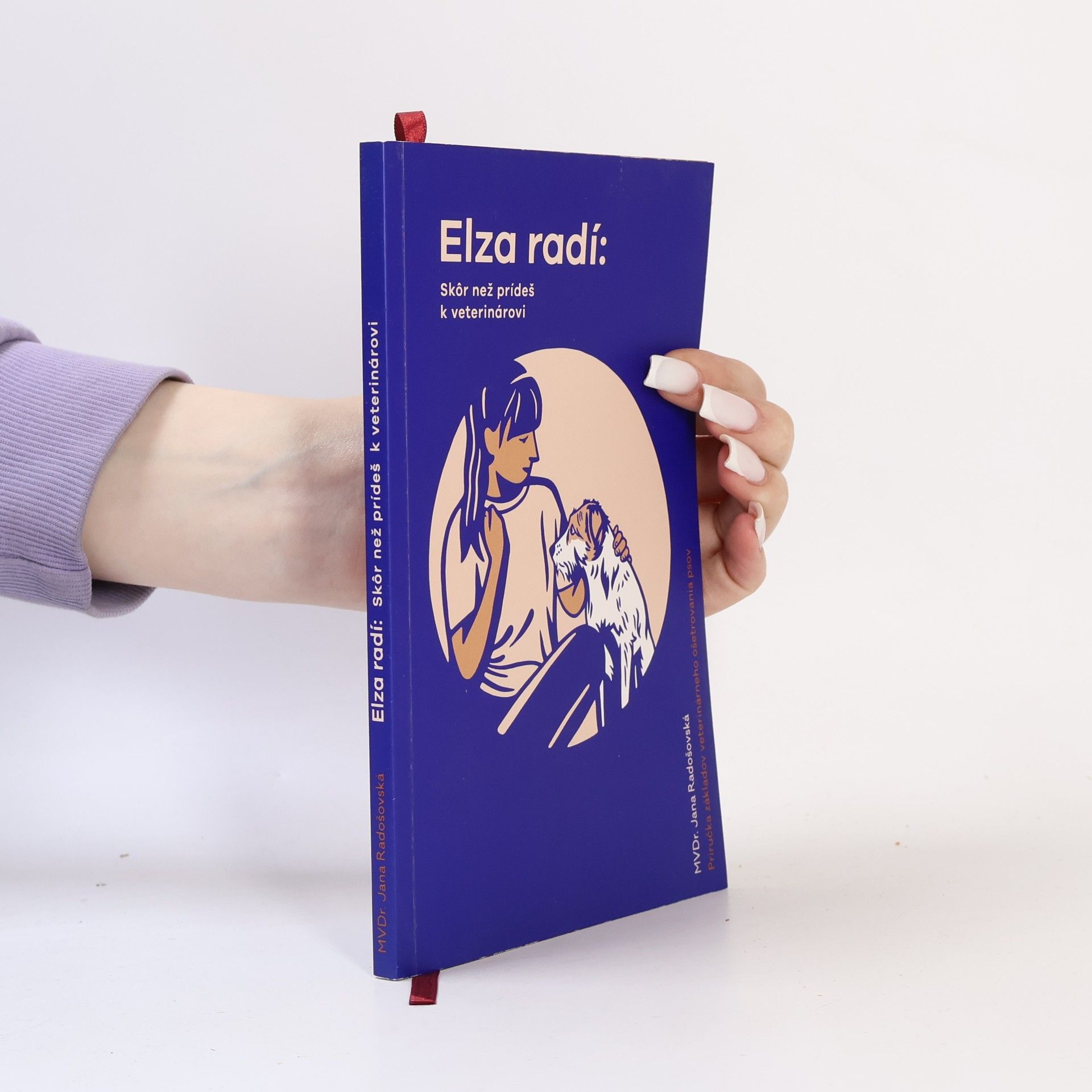 Jana Radošovská Elza radí: Skôr než prídeš k veterinárovi