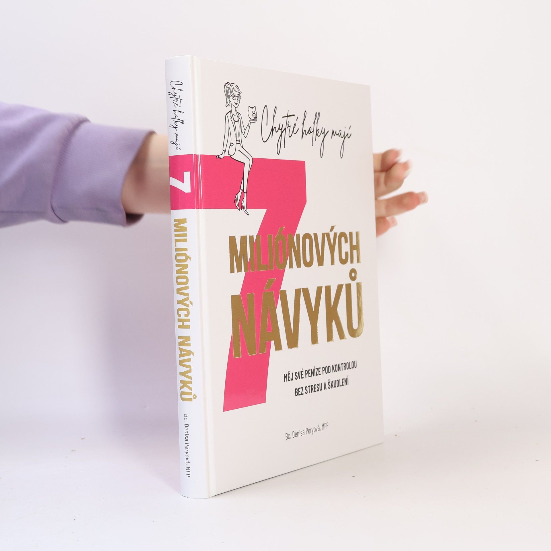 Chytré holky mají 7 miliónových návyků