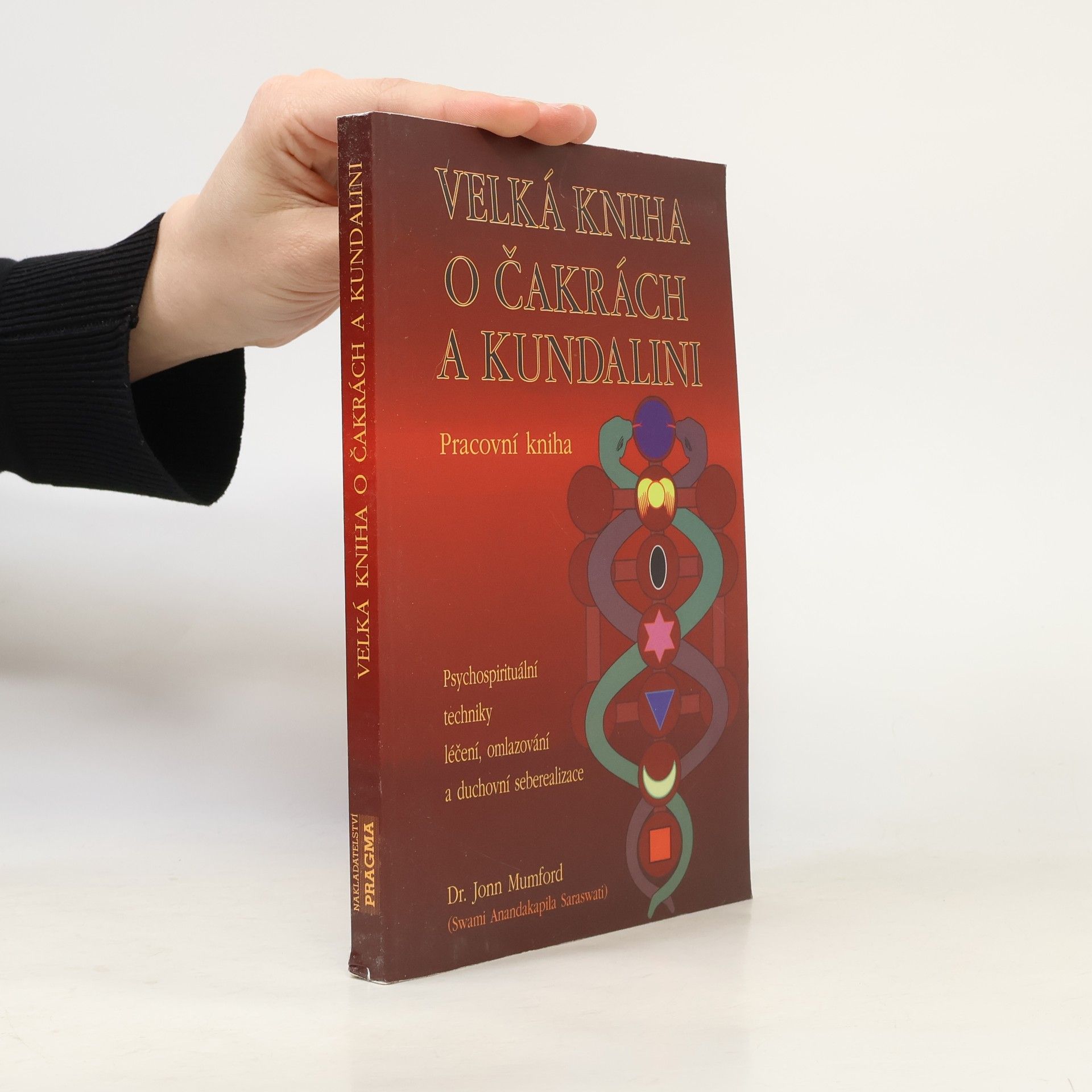 Jonn Mumford Velká kniha o čakrách a kundalini
