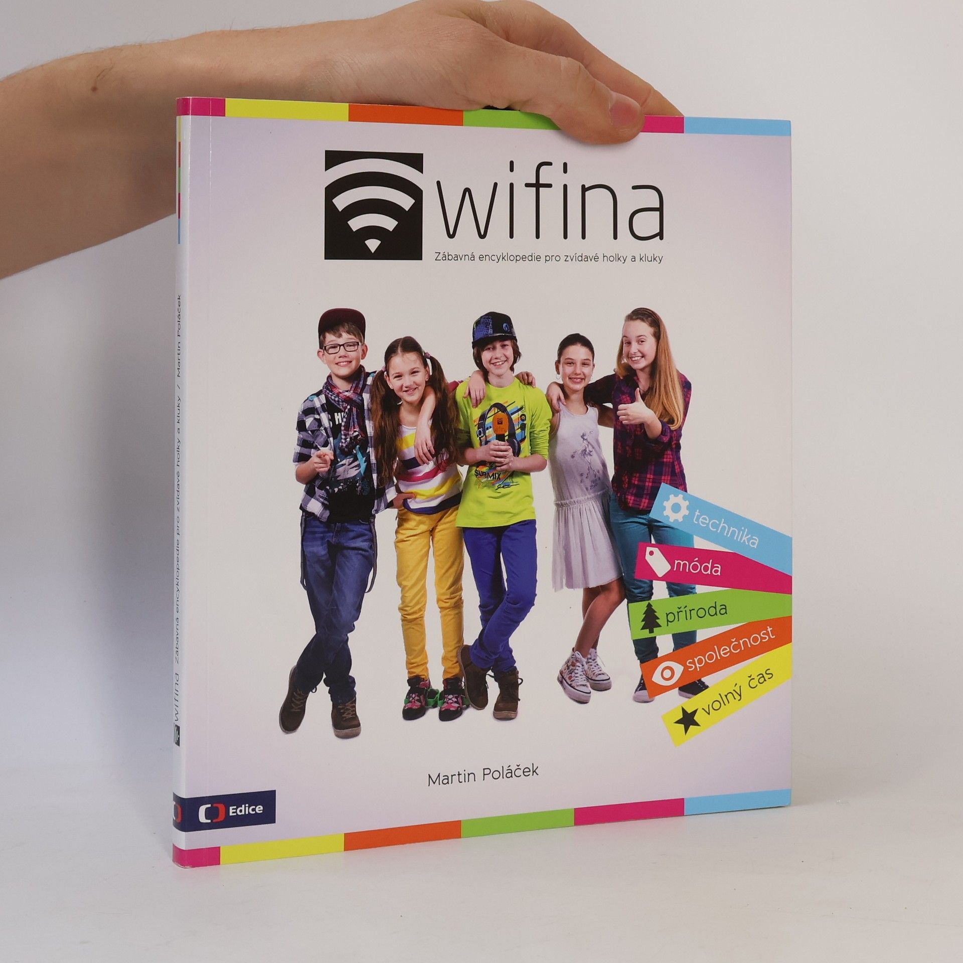 Petra Braunová Wifina. Zábavná encyklopedie pro zvídavé holky a kluky