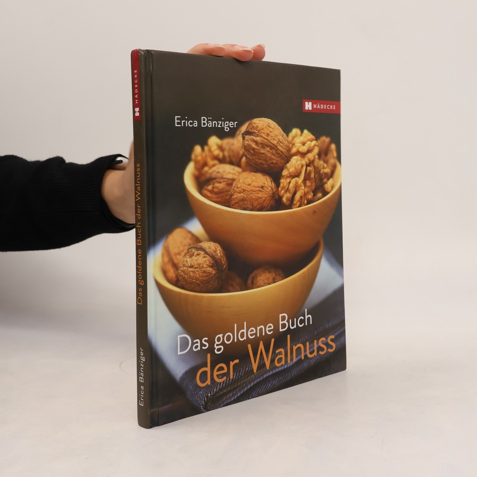 Erica Bänziger Das goldene Buch der Walnuss