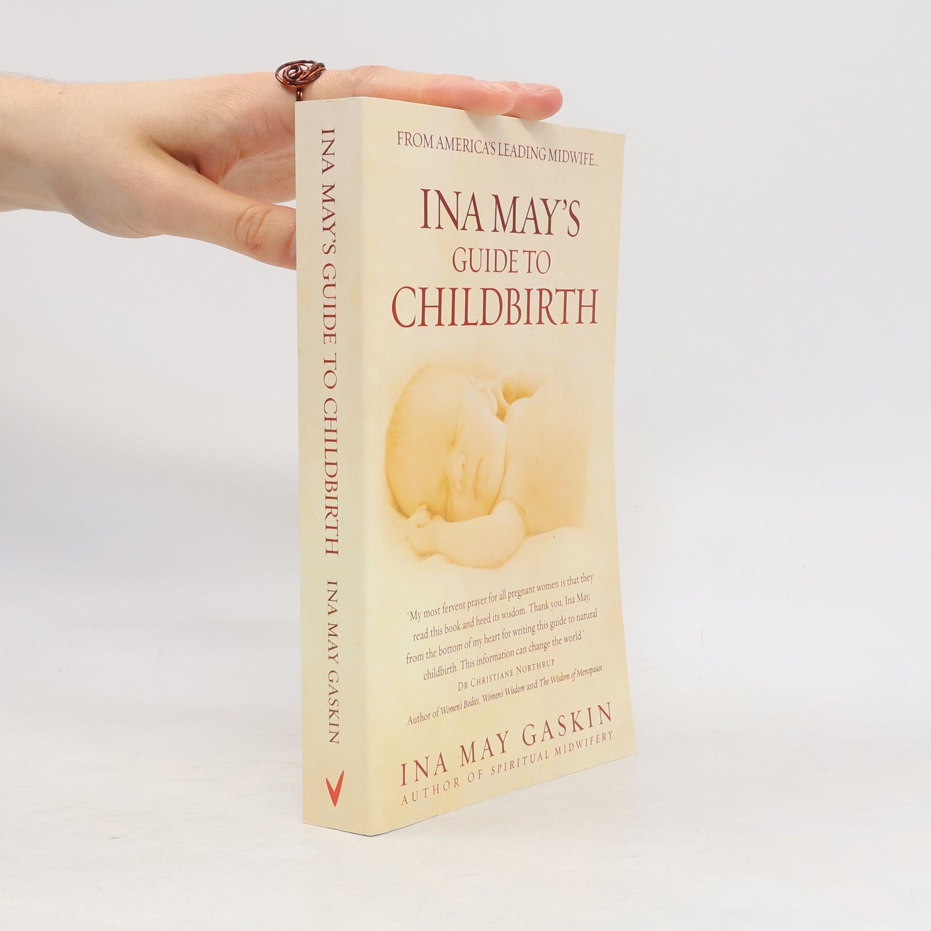 Ina May Gaskin Ina May's Guide to Childbirth