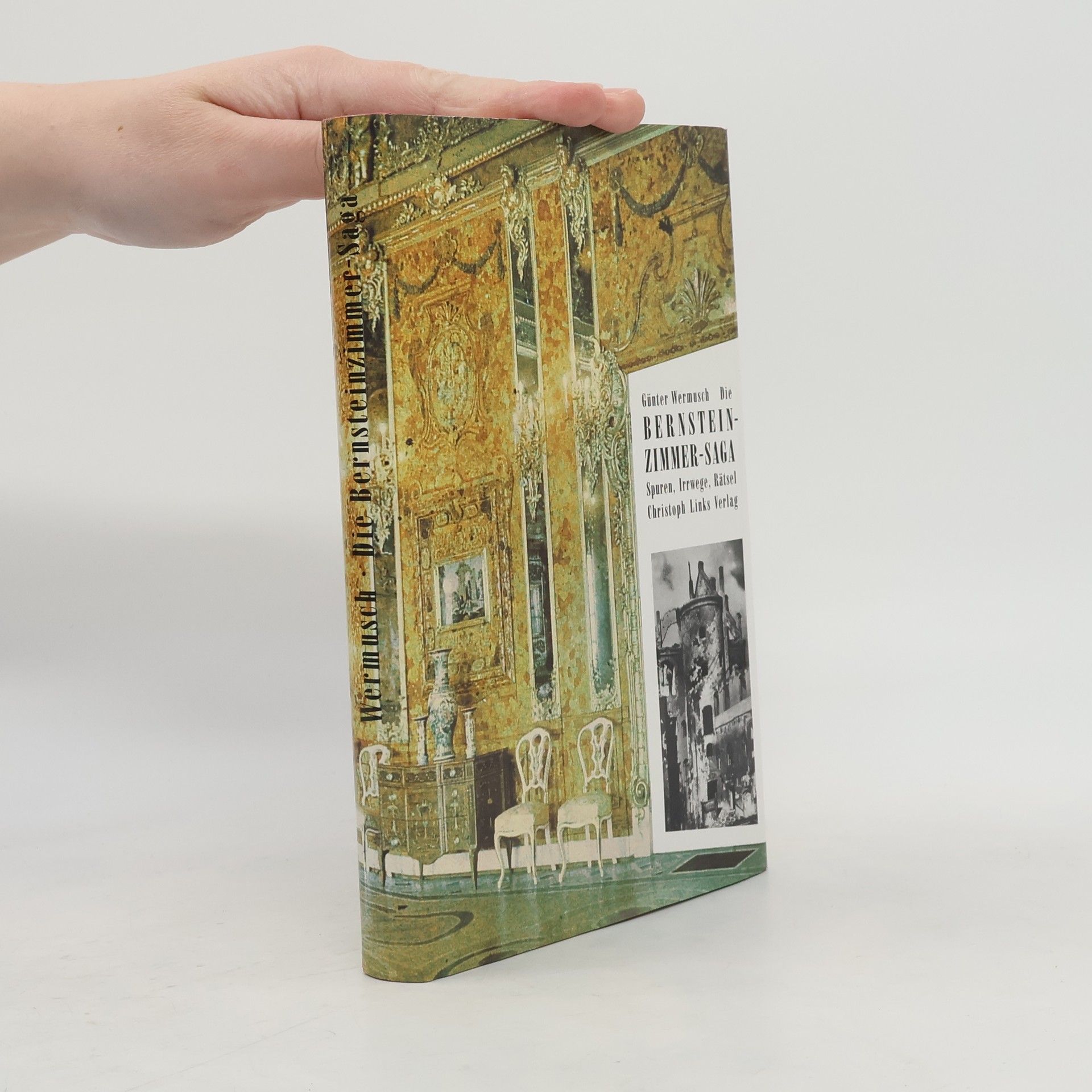 Günter Wermusch Die Bernsteinzimmer-Saga