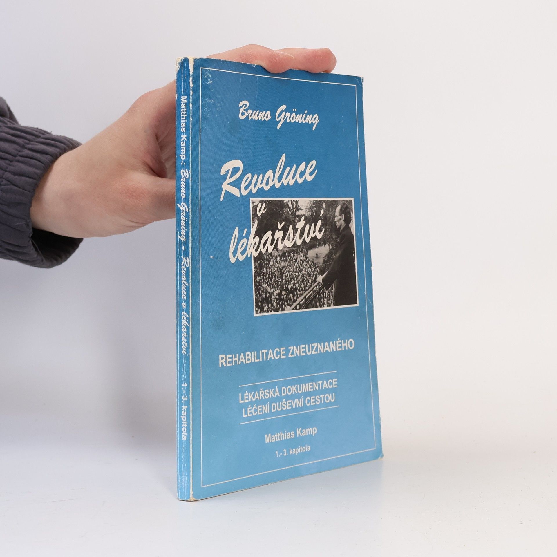 Bruno Gröning Bruno Gröning, Revolution in der Medizin