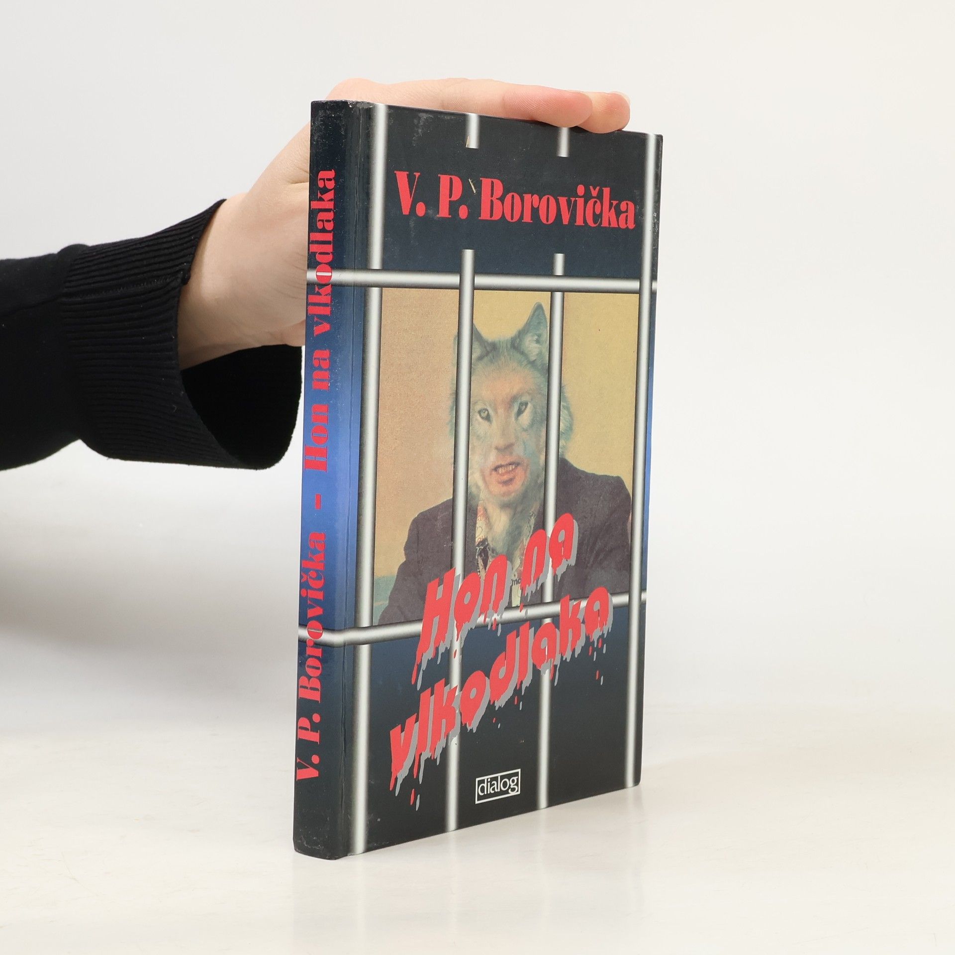 Václav Pavel Borovička Hon na vlkodlaka
