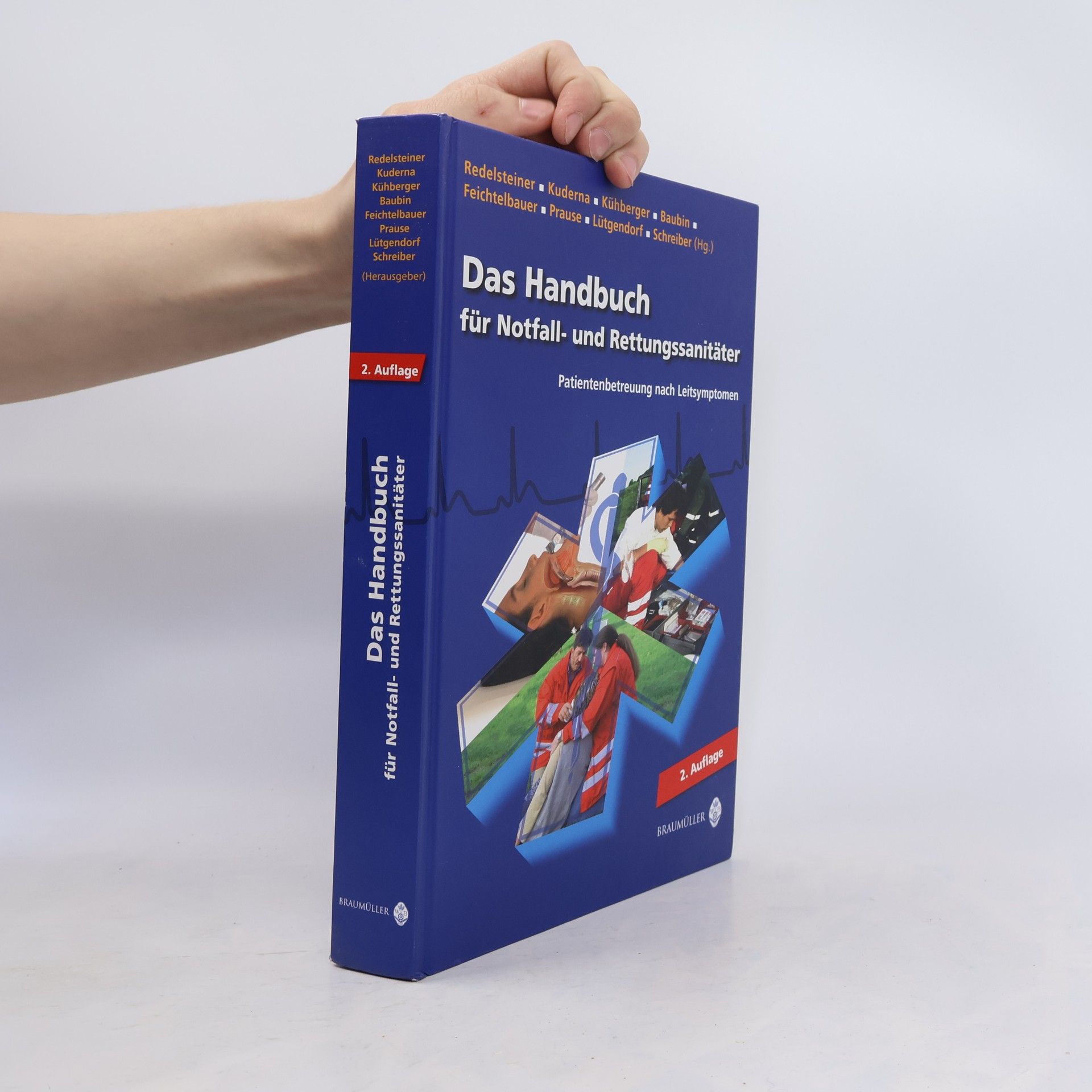 Christoph Redelsteiner Das Handbuch für Notfall- und Rettungssanitäter