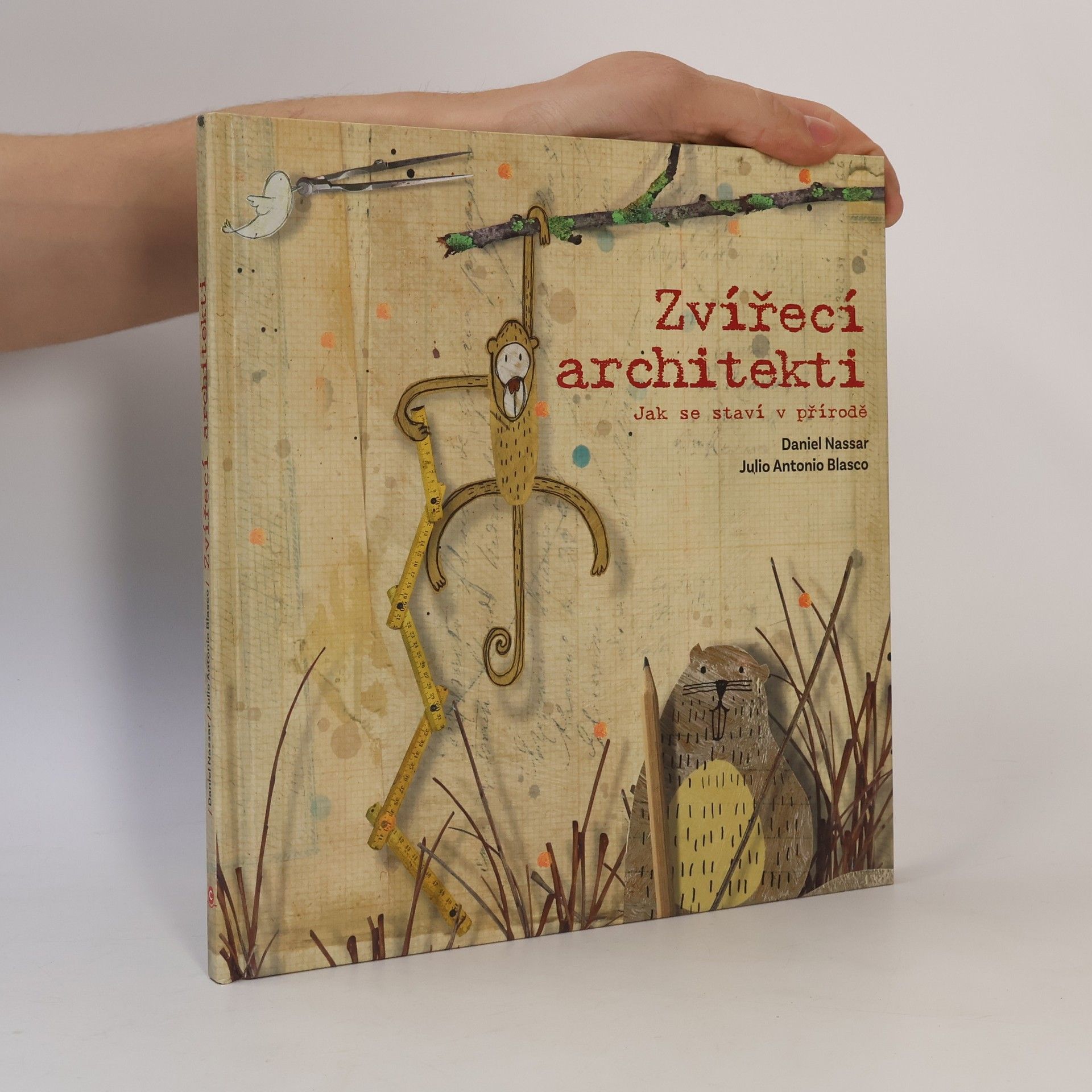 Daniel Nassar Zvířecí architekti