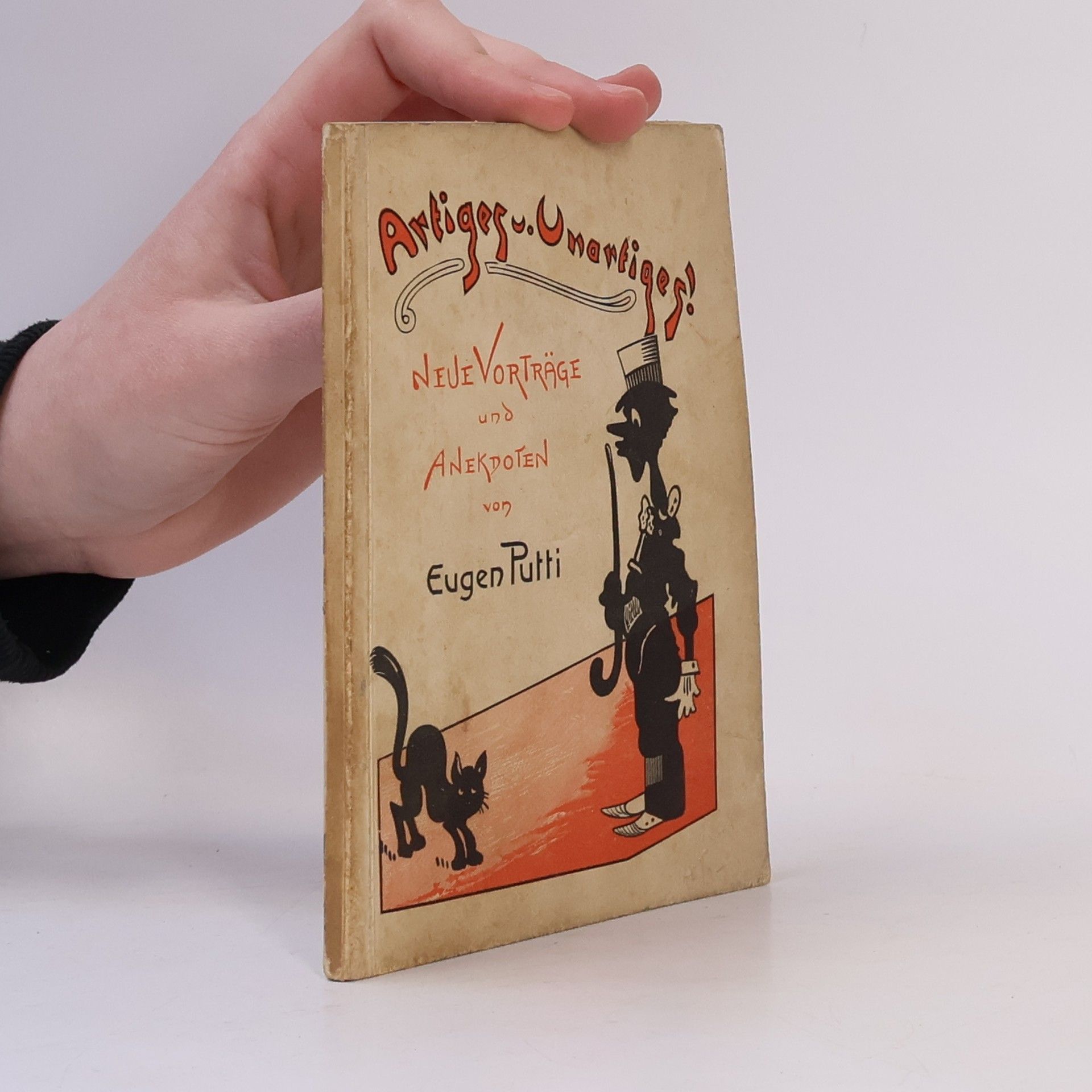 Eugen Putti Artiges Unertiges