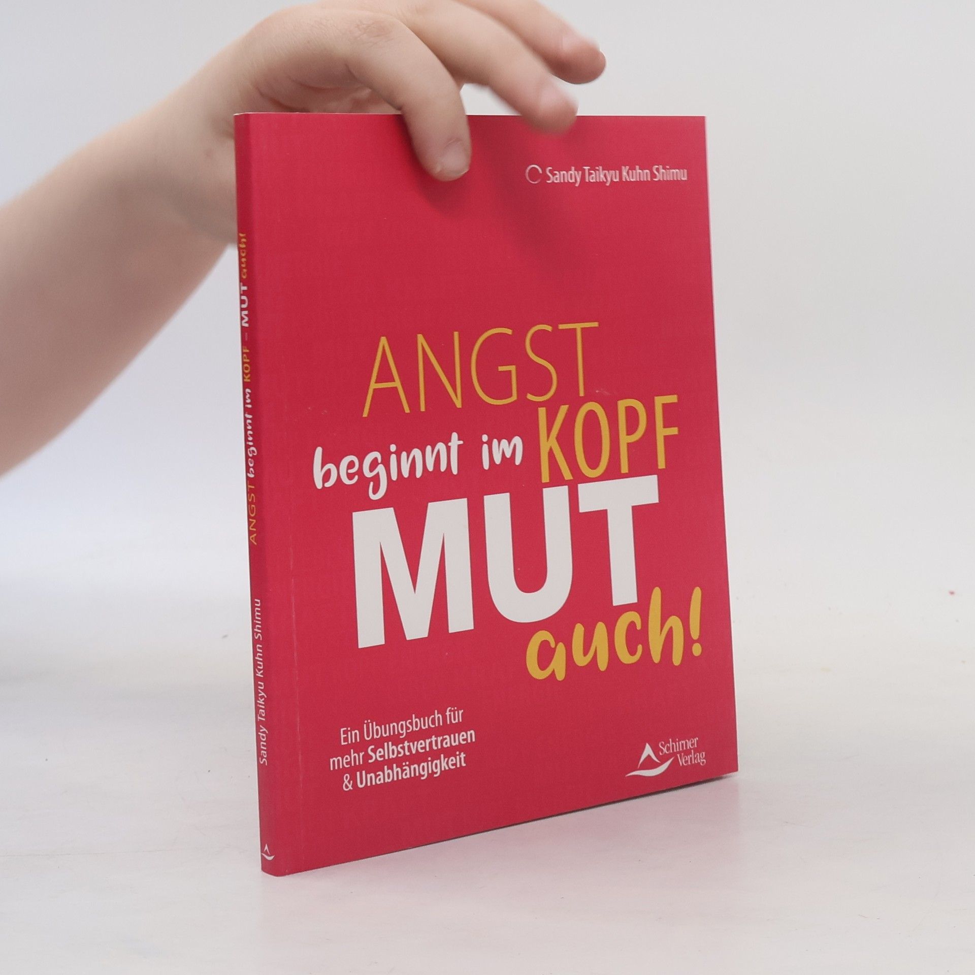 Sandy Taikyu Kuhn Shimu Angst beginnt im Kopf - Mut auch!
