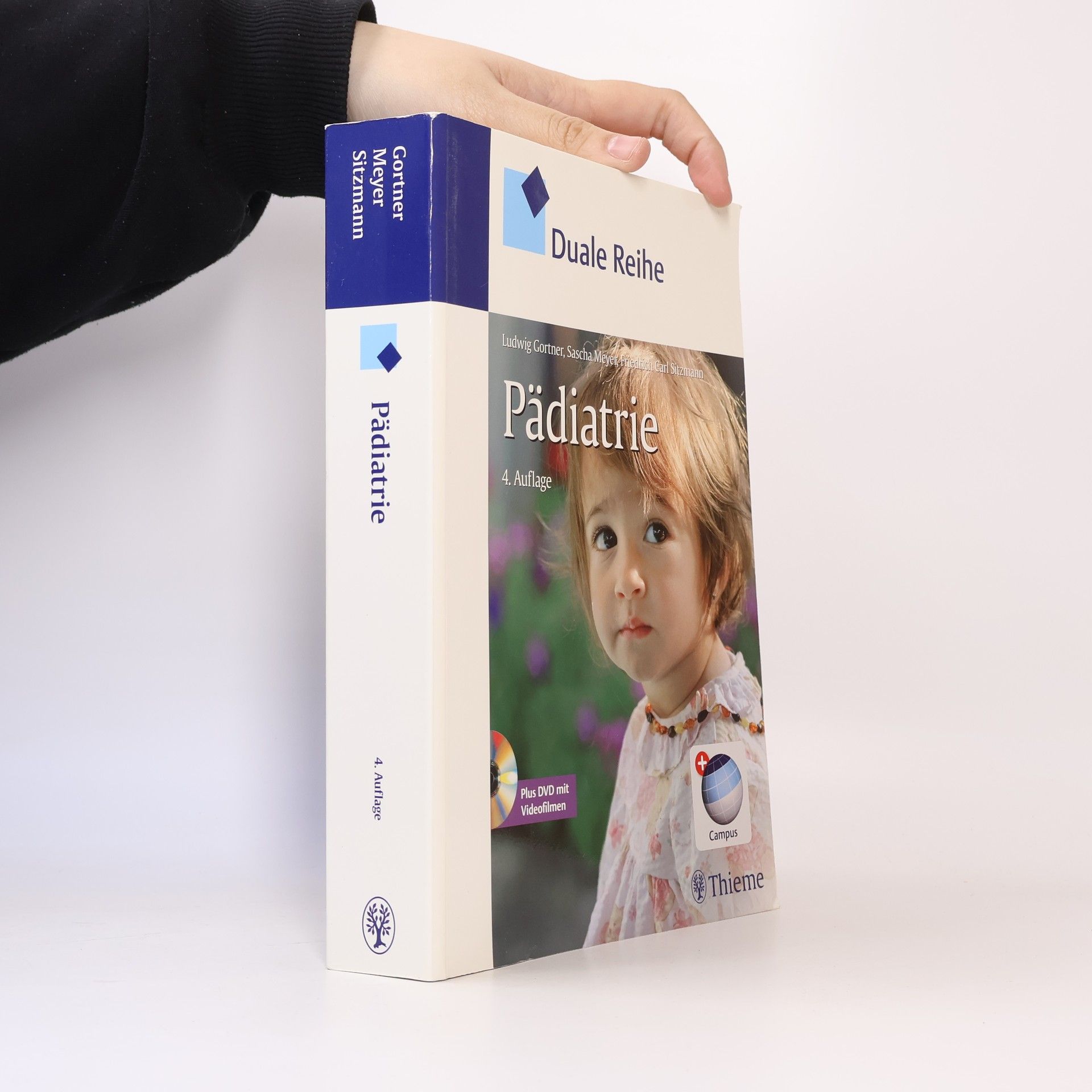 Sascha Meyer Duale Reihe: Pädiatrie: 4. Auflage - Plus DVD mit Videofilmen