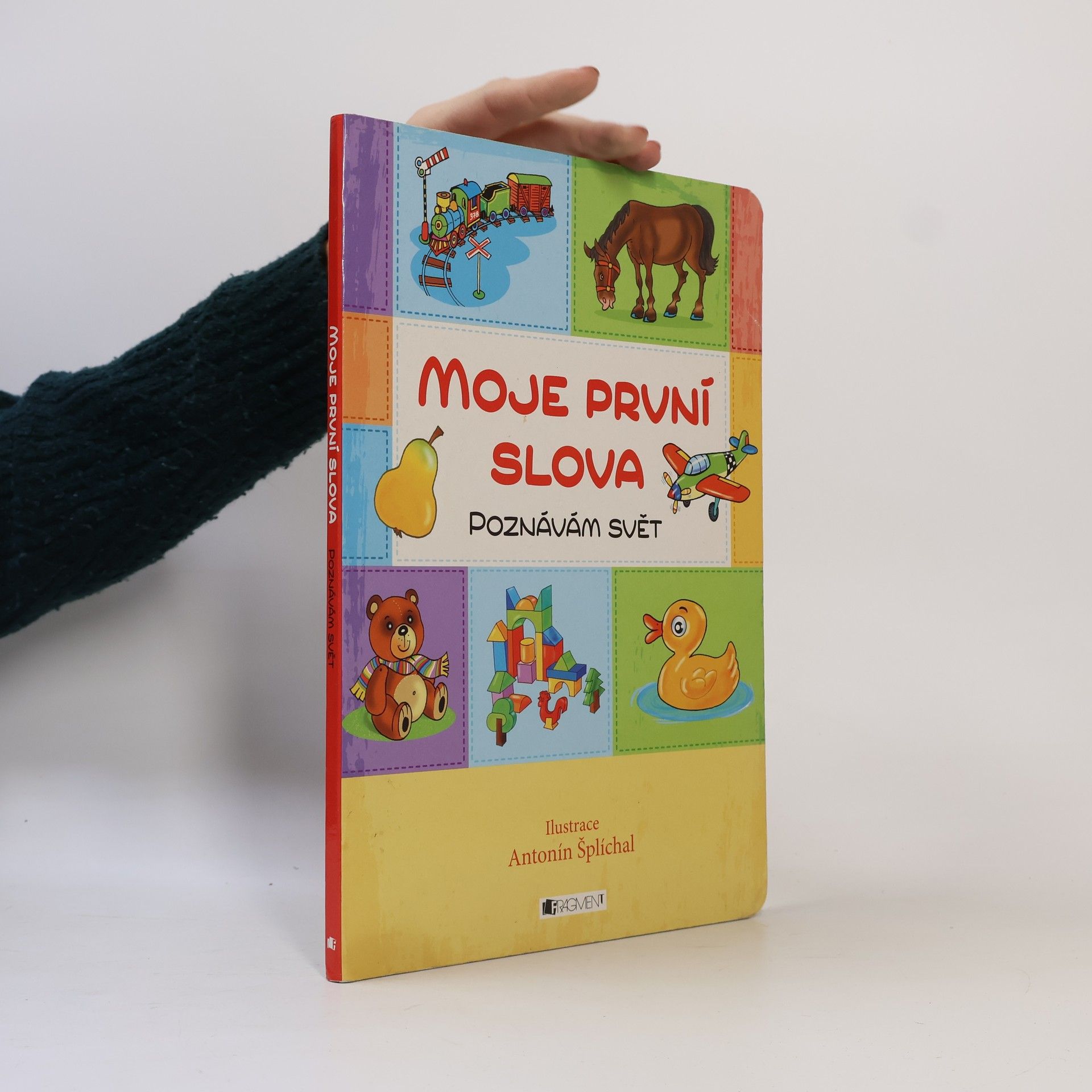 Antonín Šplíchal Moje první slova – poznávám svět