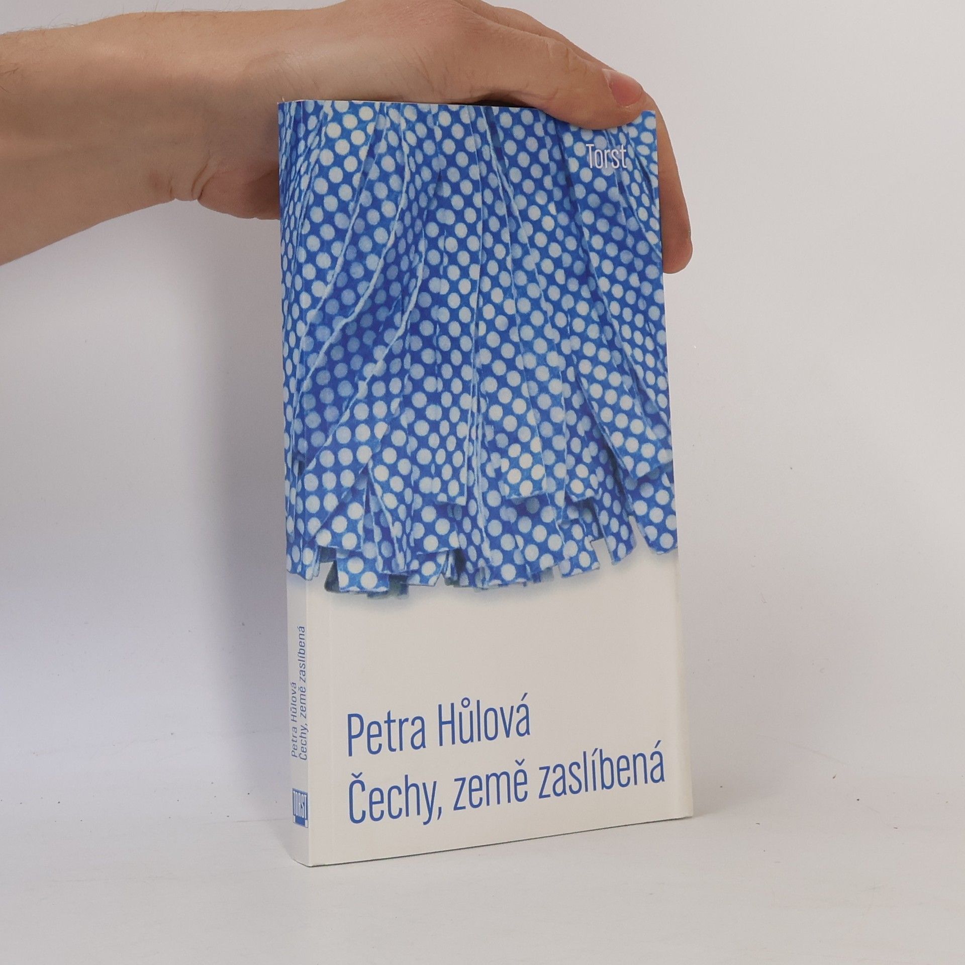 Hůlová Petra Čechy, země zaslíbená