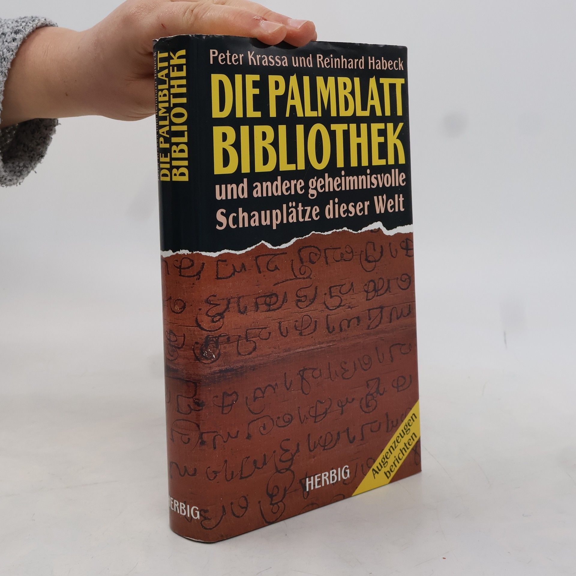 Peter Krassa Die Palmblatt-Bibliothek und andere geheimnisvolle Schauplätze dieser Welt