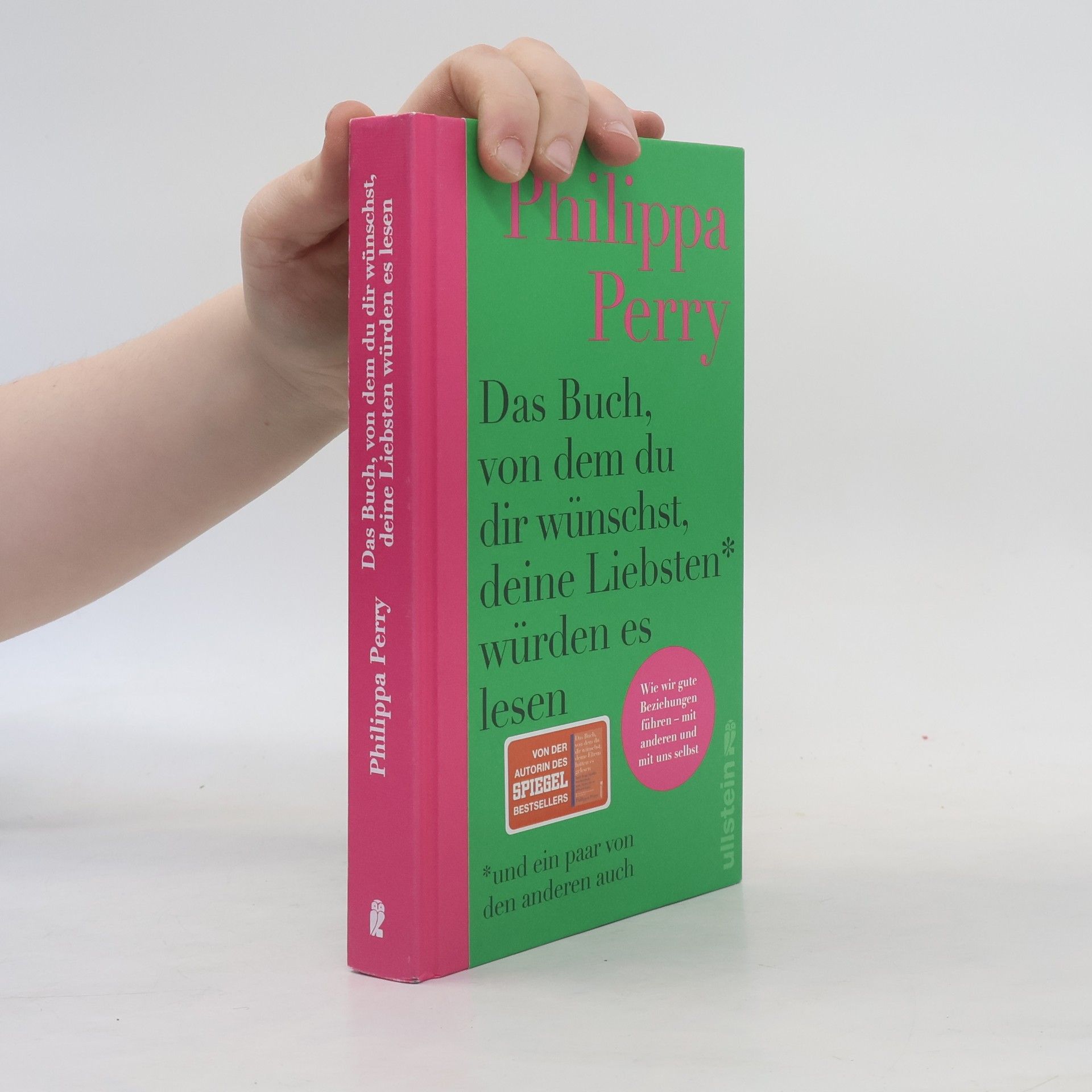 Philippa Perry Das Buch, von dem du dir wünschst, deine Liebsten würden es lesen (und ein paar von den anderen auch)