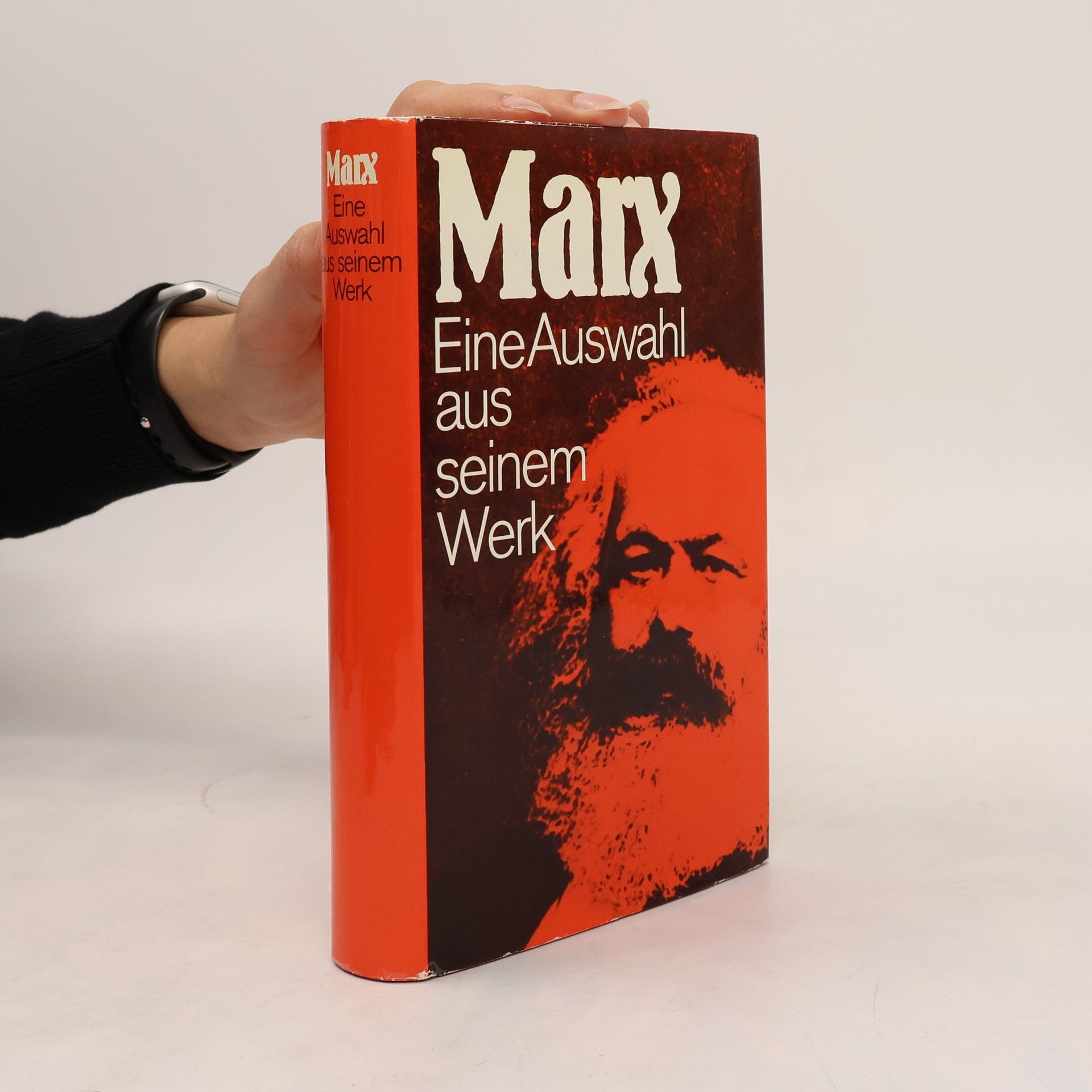 Karl Marx Eine Auswahl aus seinem Werk