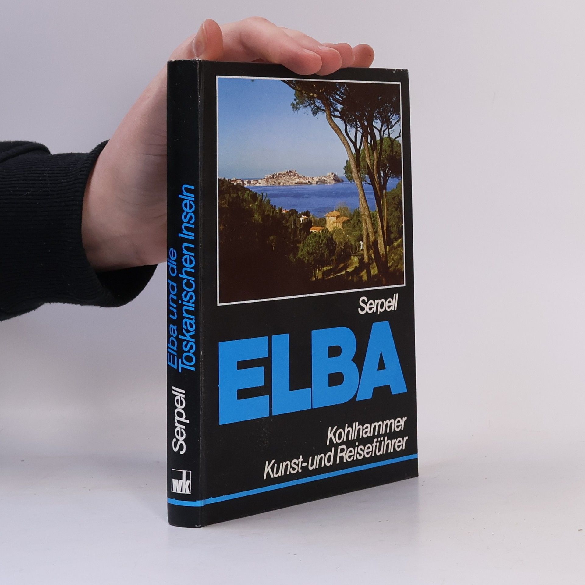 Jeanne Serpell Elba und die Toskanischen Inseln