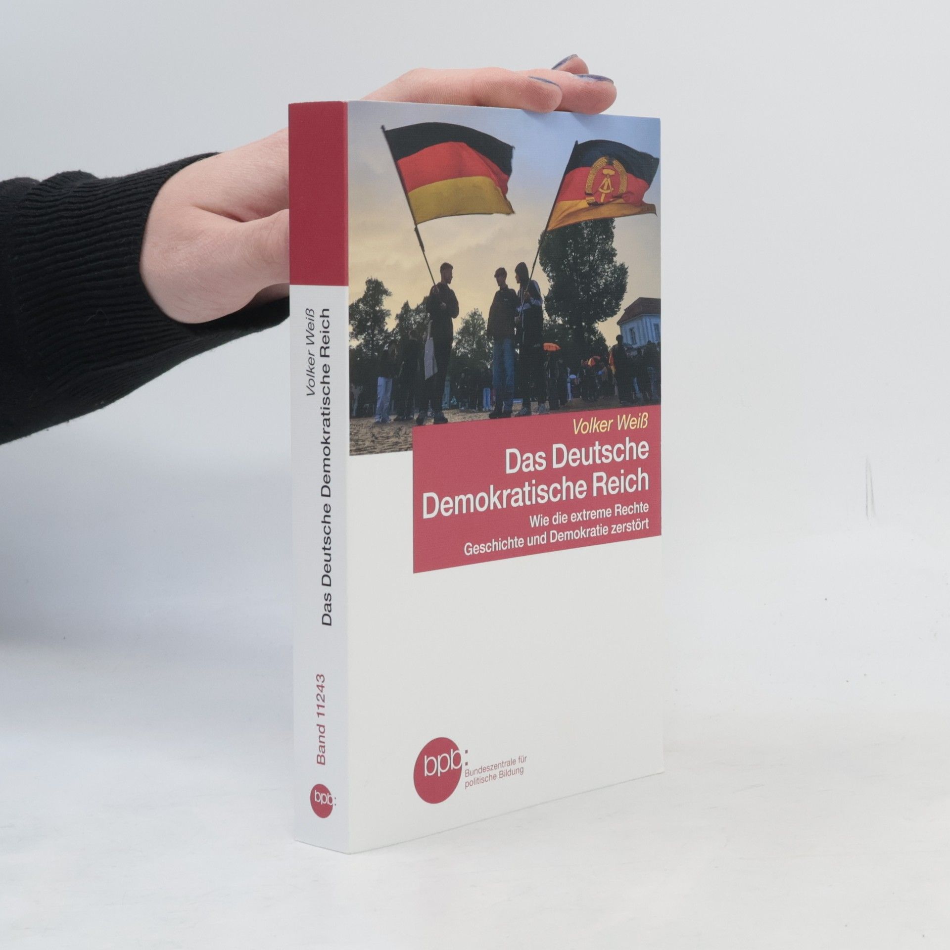 Volker Weiss Das Deutsche Demokratische Reich