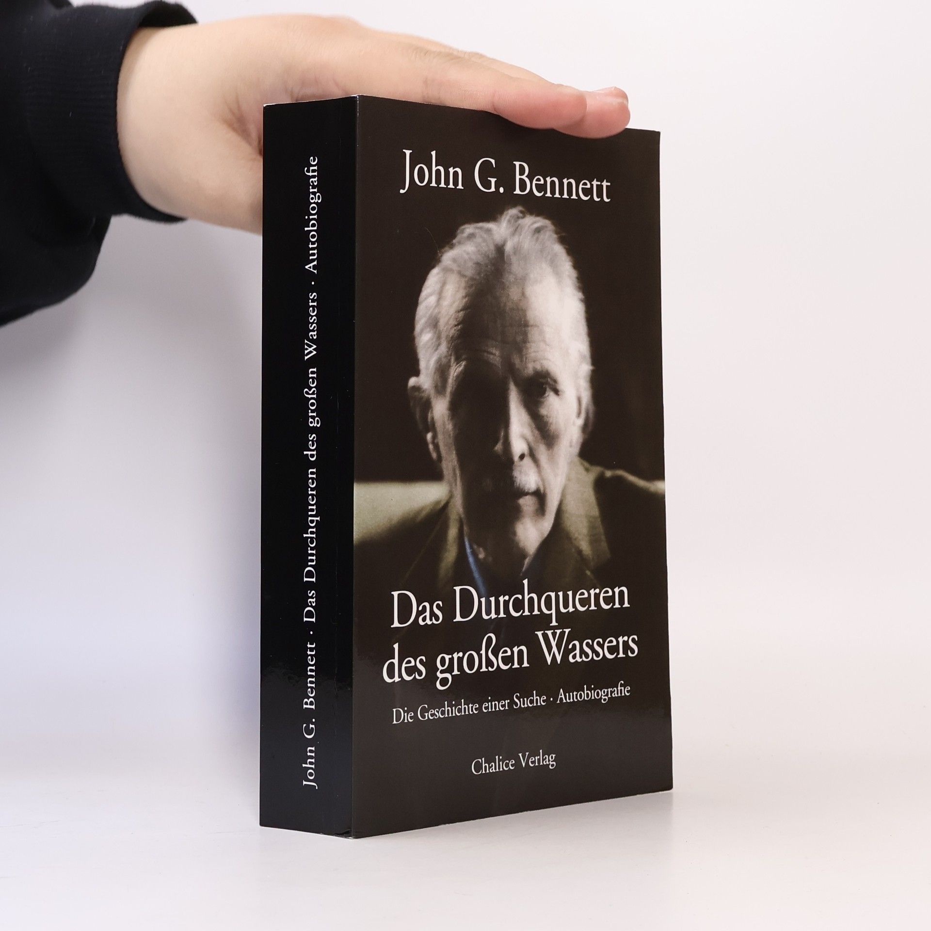 John Godolphin Bennett Das Durchqueren des großen Wassers