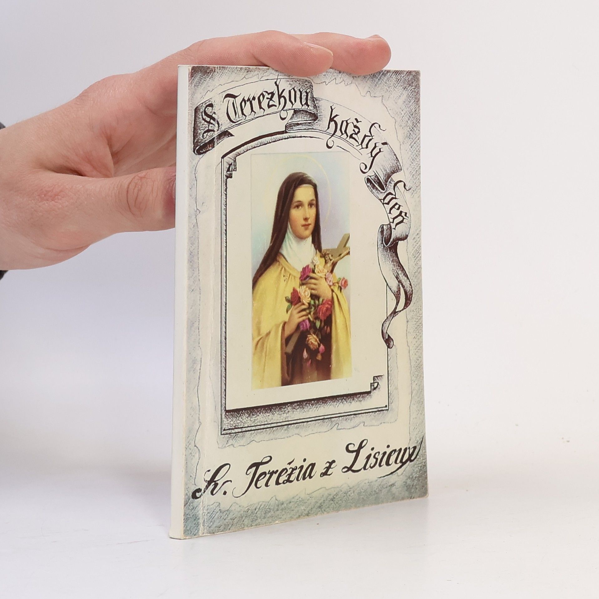 Autorenkollektiv S Terezkou každý deň: myšlienky sv. Terézie z Lisieux