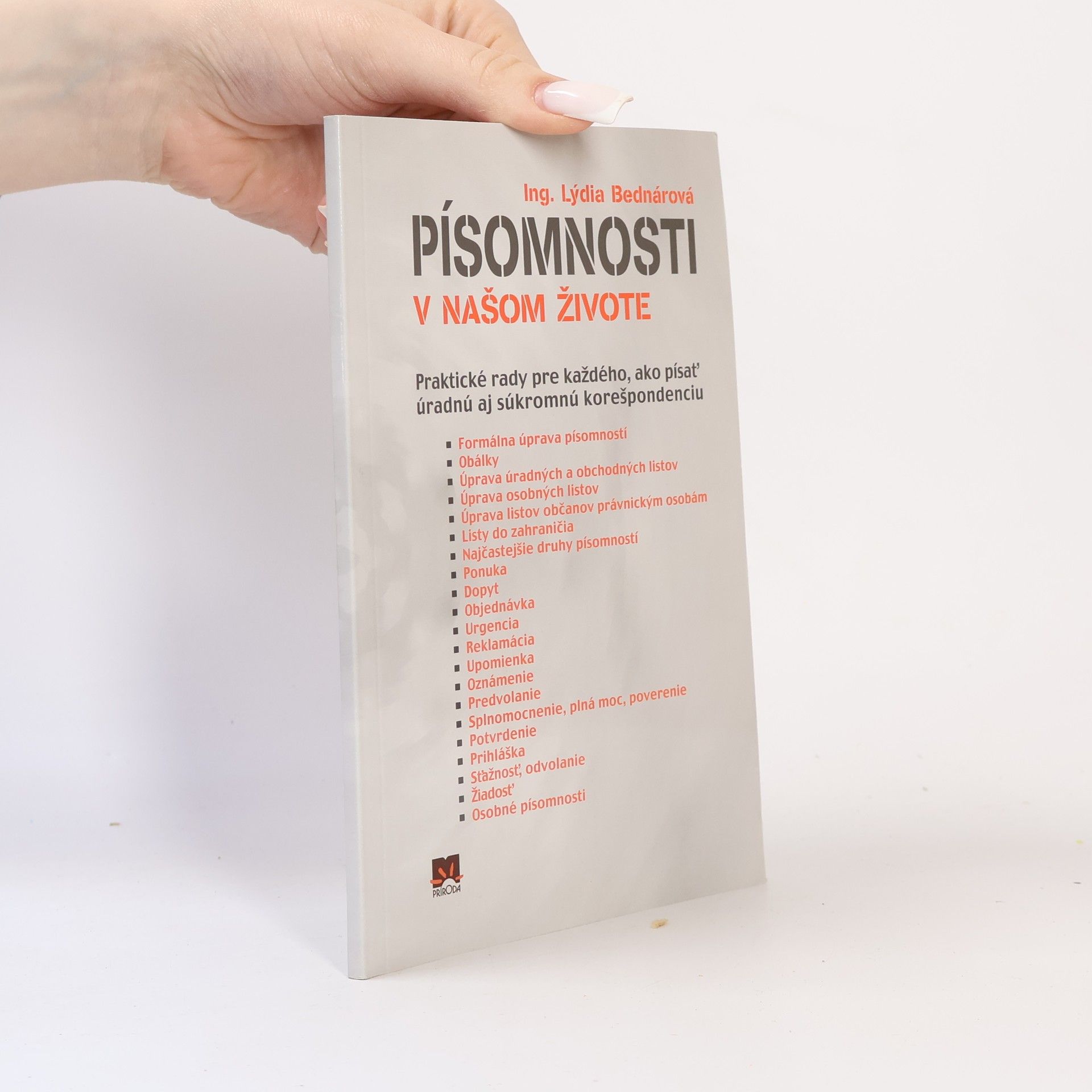 Lýdia Bednárová Písomnosti v našom živote