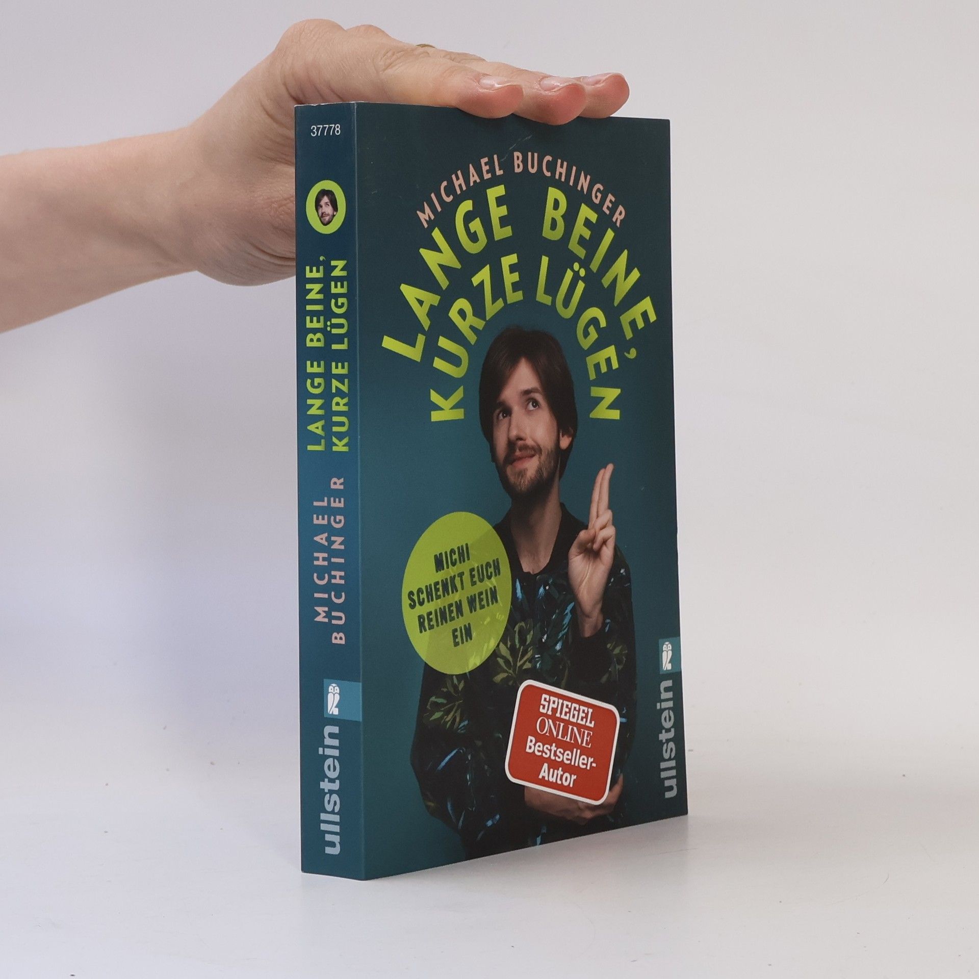 Michael Buchinger Lange Beine, kurze Lügen