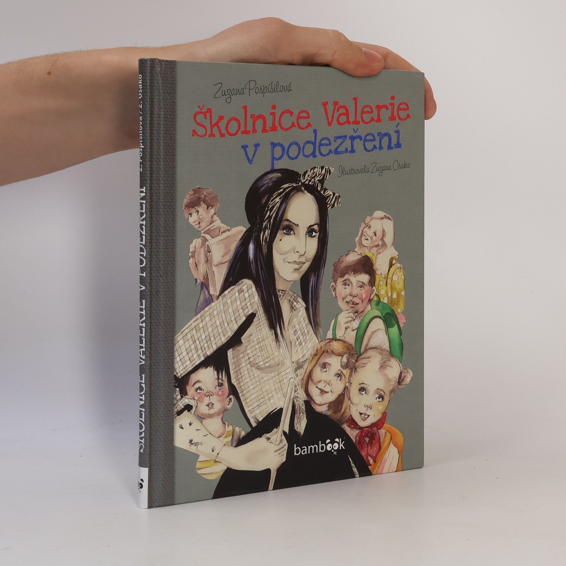 Zuzana Pospíšilová Školnice Valerie v podezření