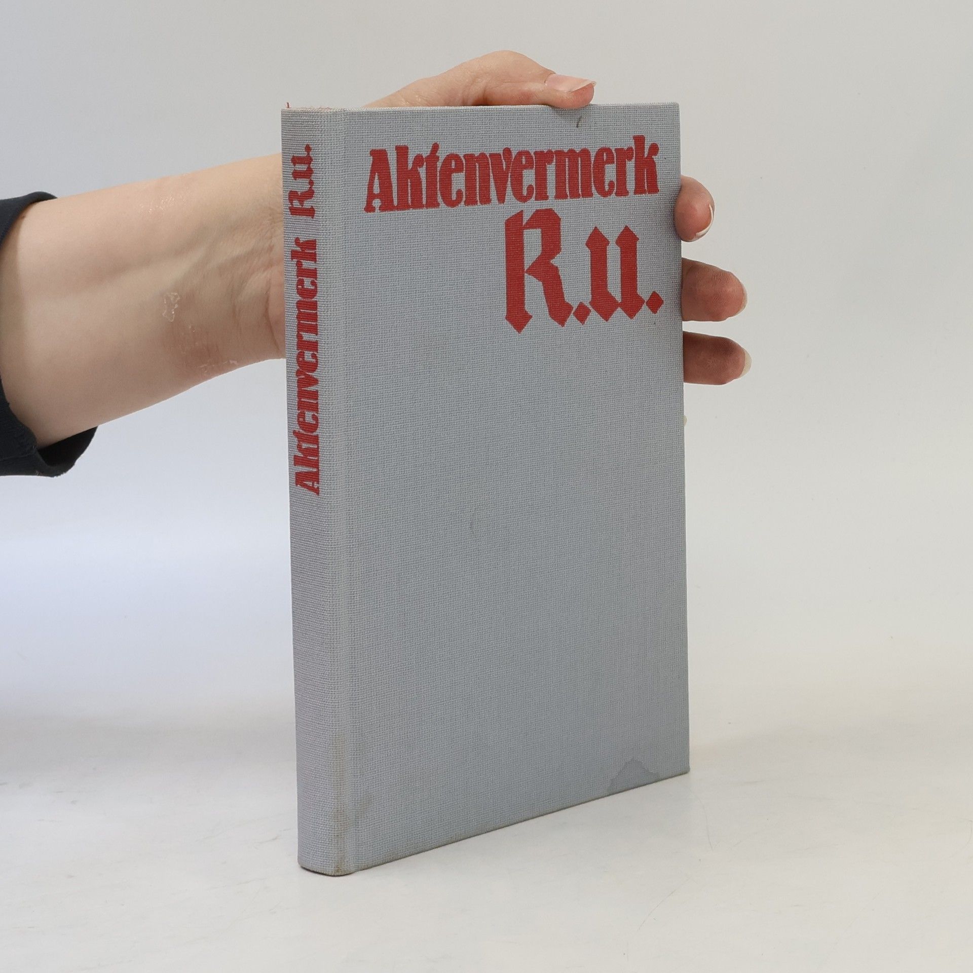 Collectif d'auteurs Aktenvermerk R.u