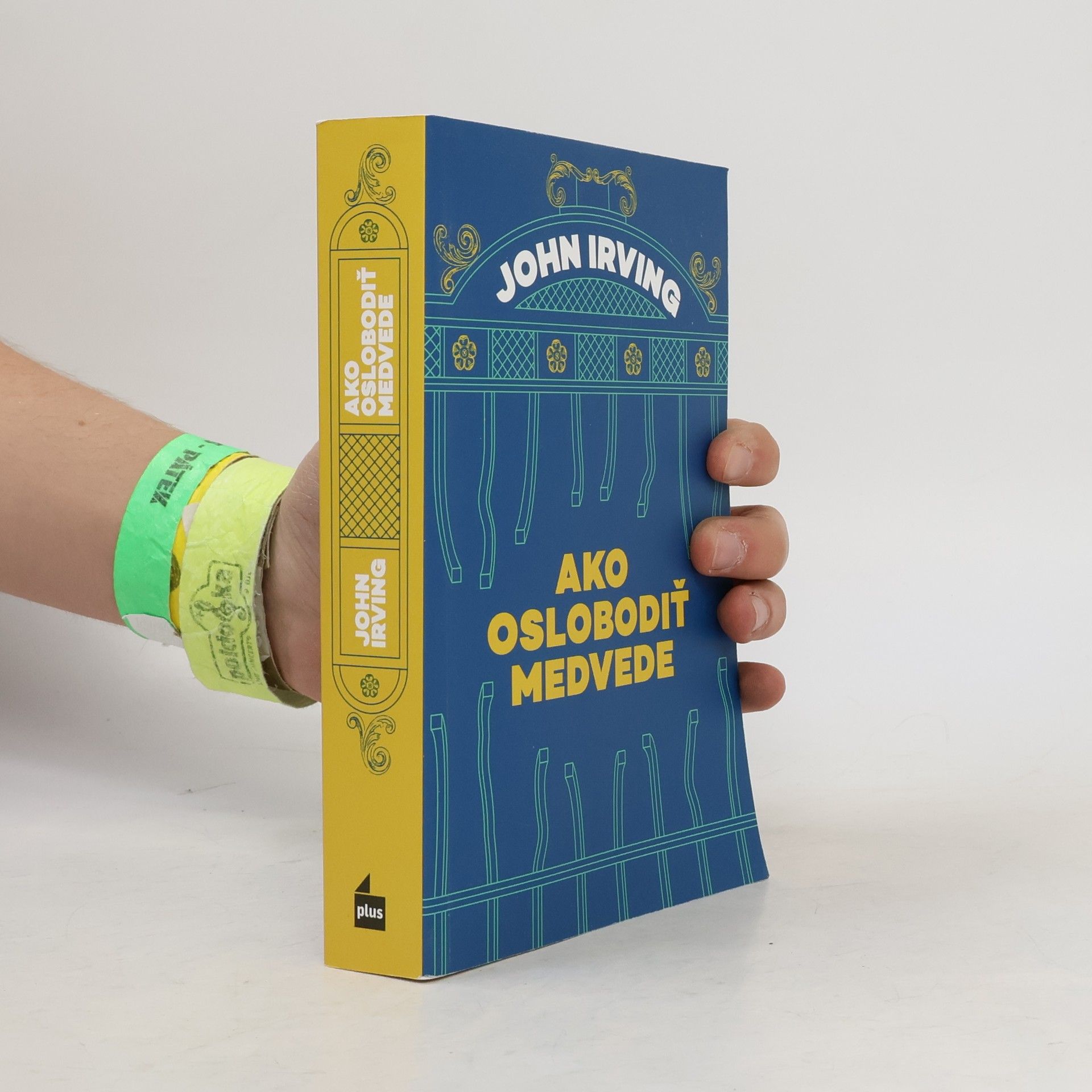 John Irving Ako oslobodiť medvede