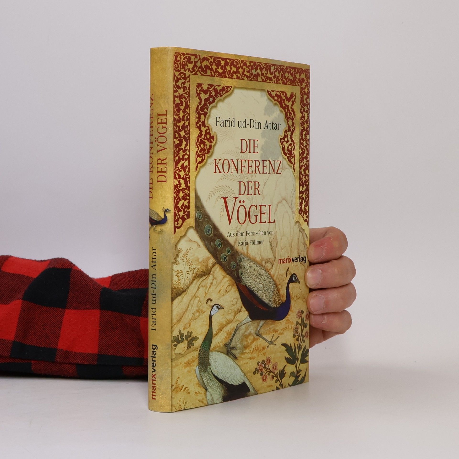 Fariduddin Attar Die Konferenz der Vögel