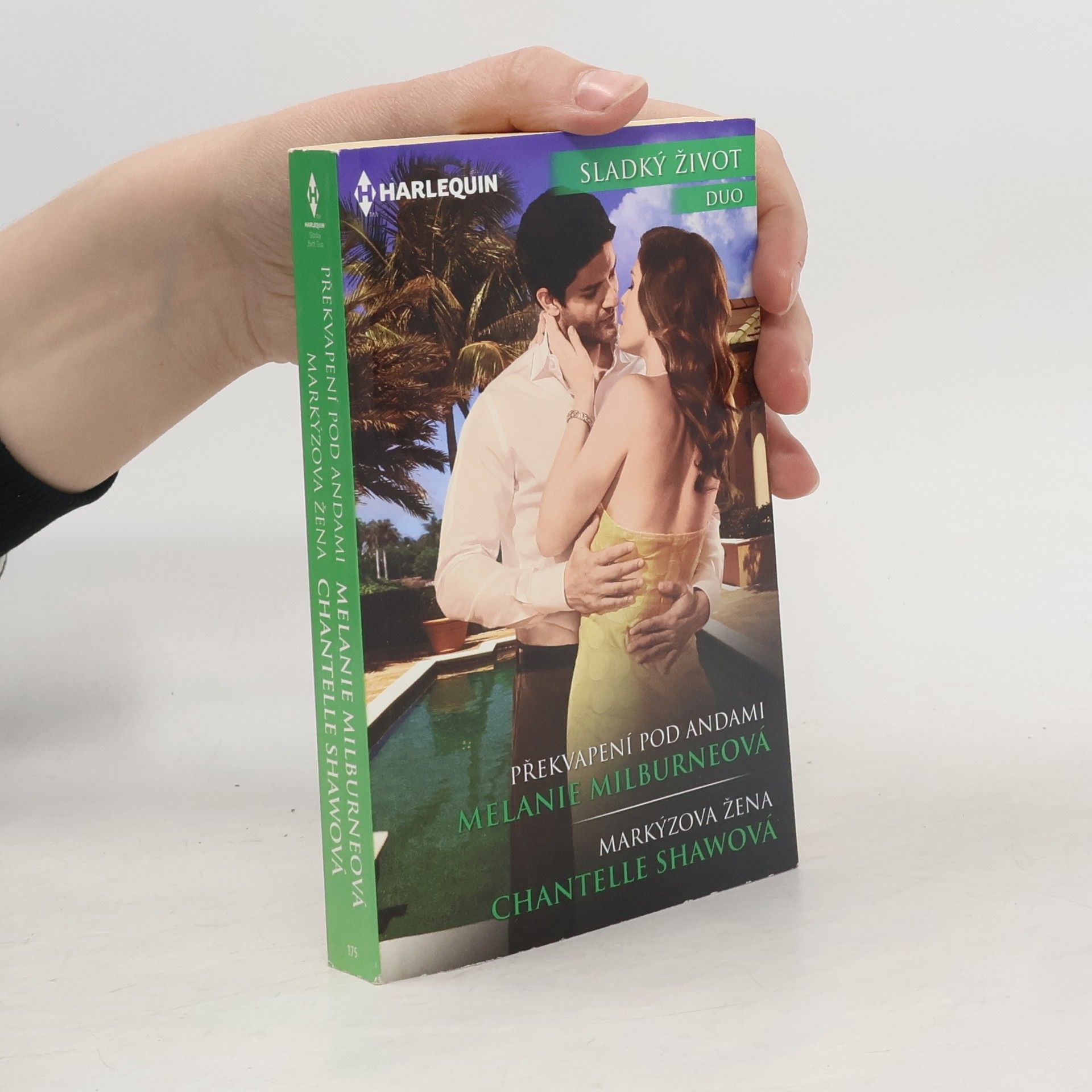 Melanie Milburne Překvapení pod Andami / Markýzova žena