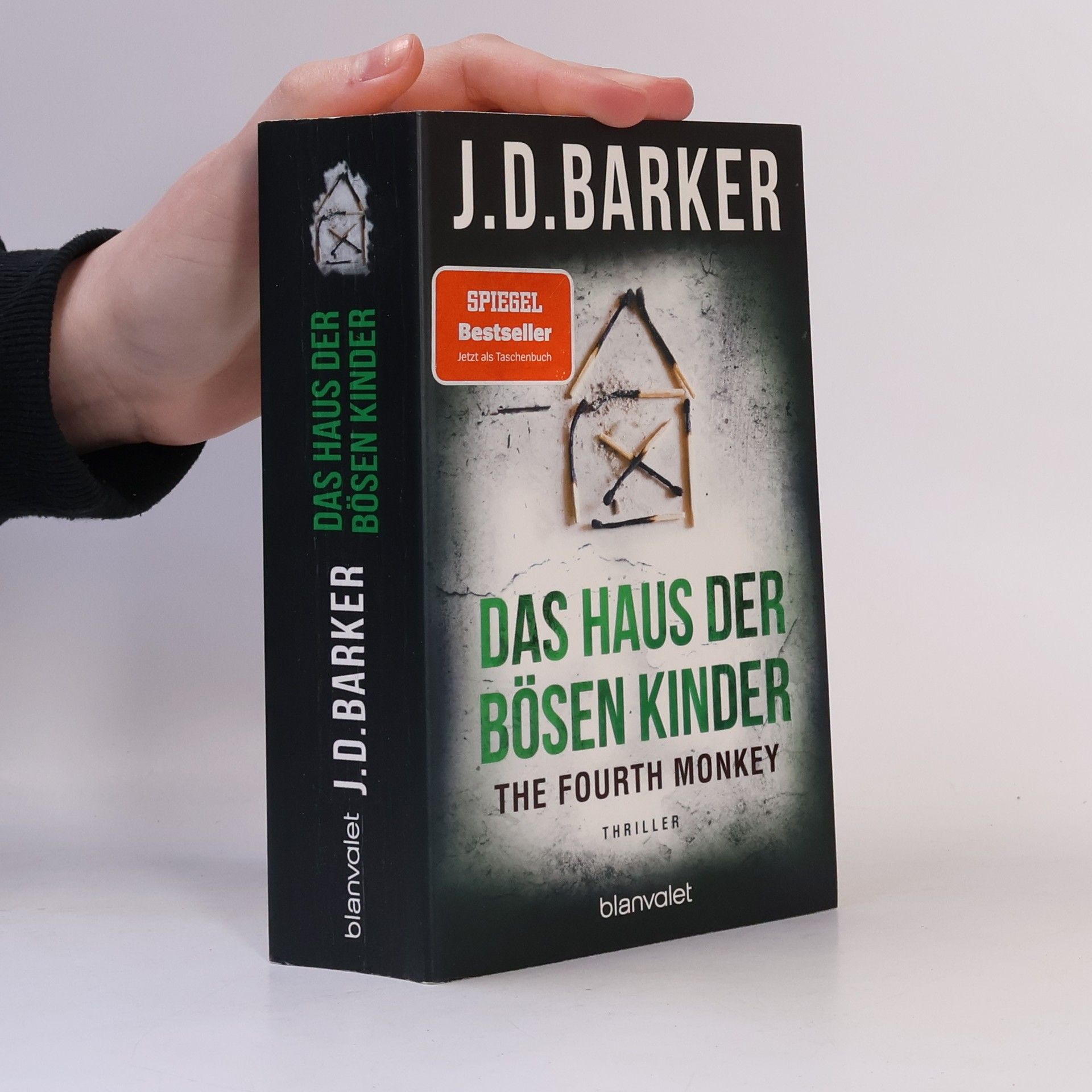 J. D. Barker Das Haus der bösen Kinder