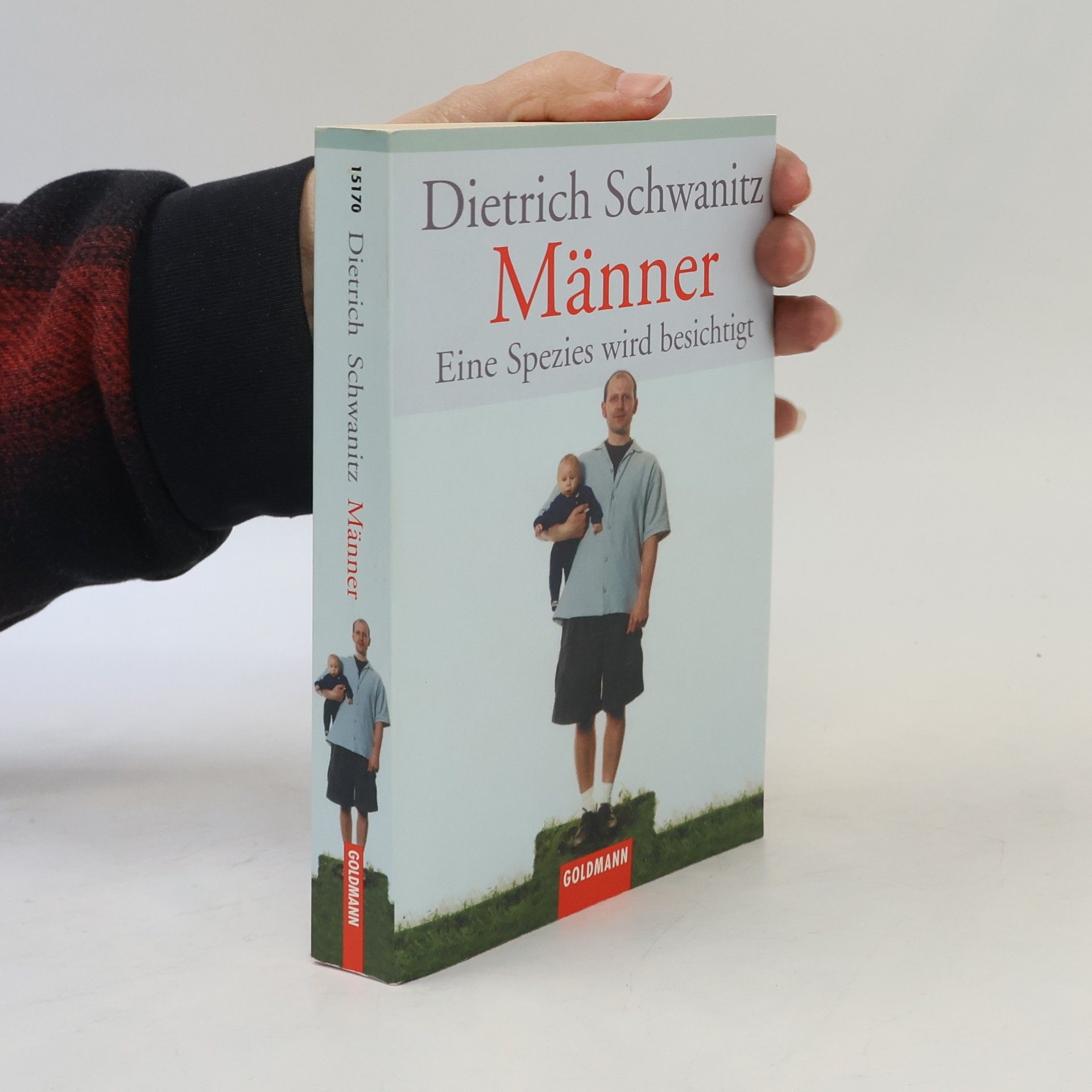 Dietrich Schwanitz Männer