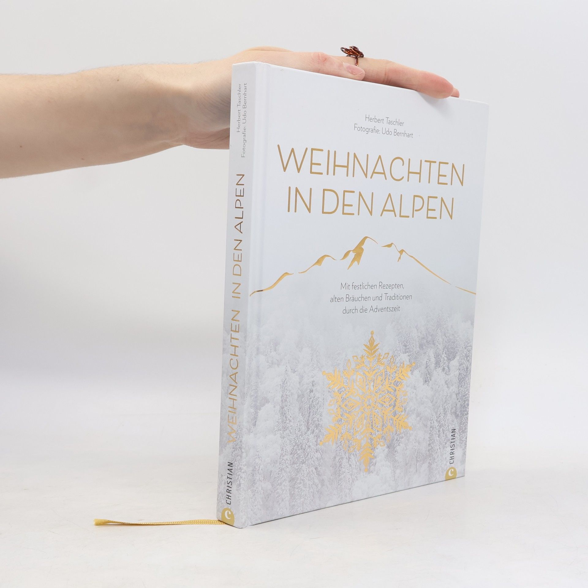 Herbert Taschler Weihnachten in den Alpen. Mit festlichen Rezepten, alten Bräuchen und Traditionen durch die Adventszeit