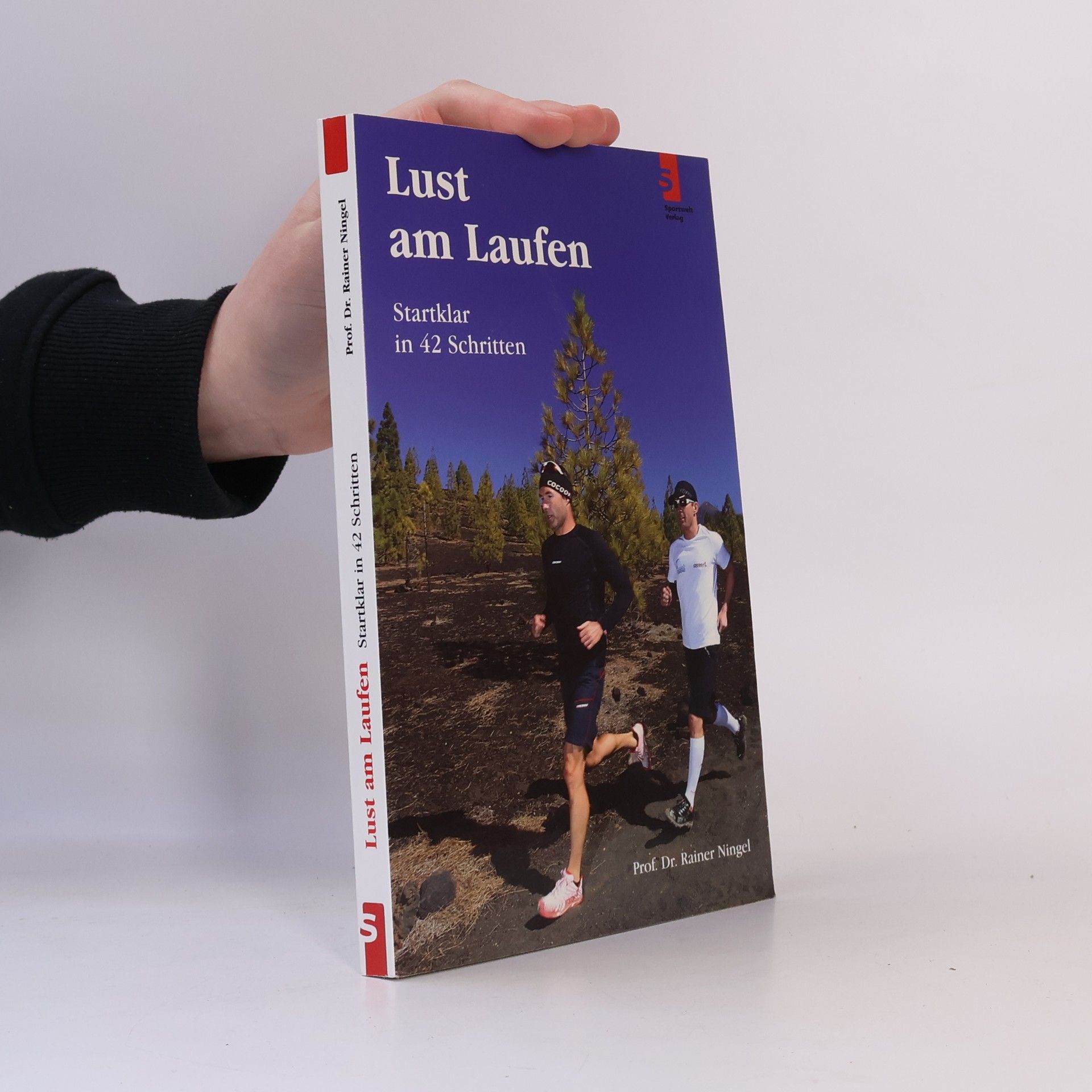 Prof. Dr. Rainer Ningel Lust am Laufen