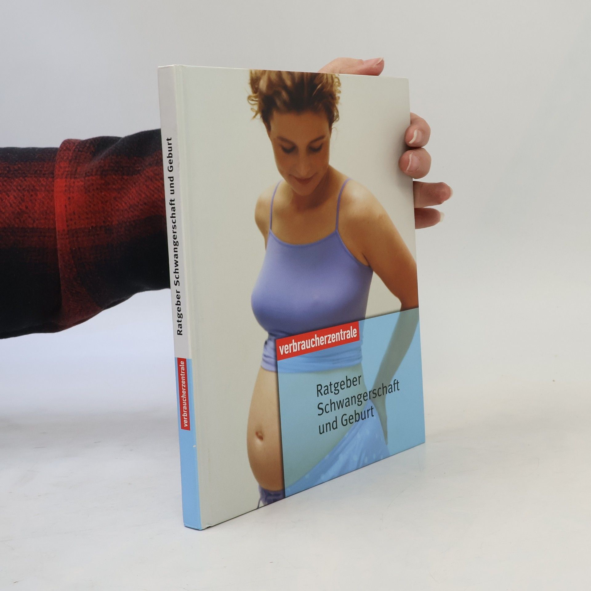 Autorenkollektiv Ratgeber Schwangerschaft und Geburt