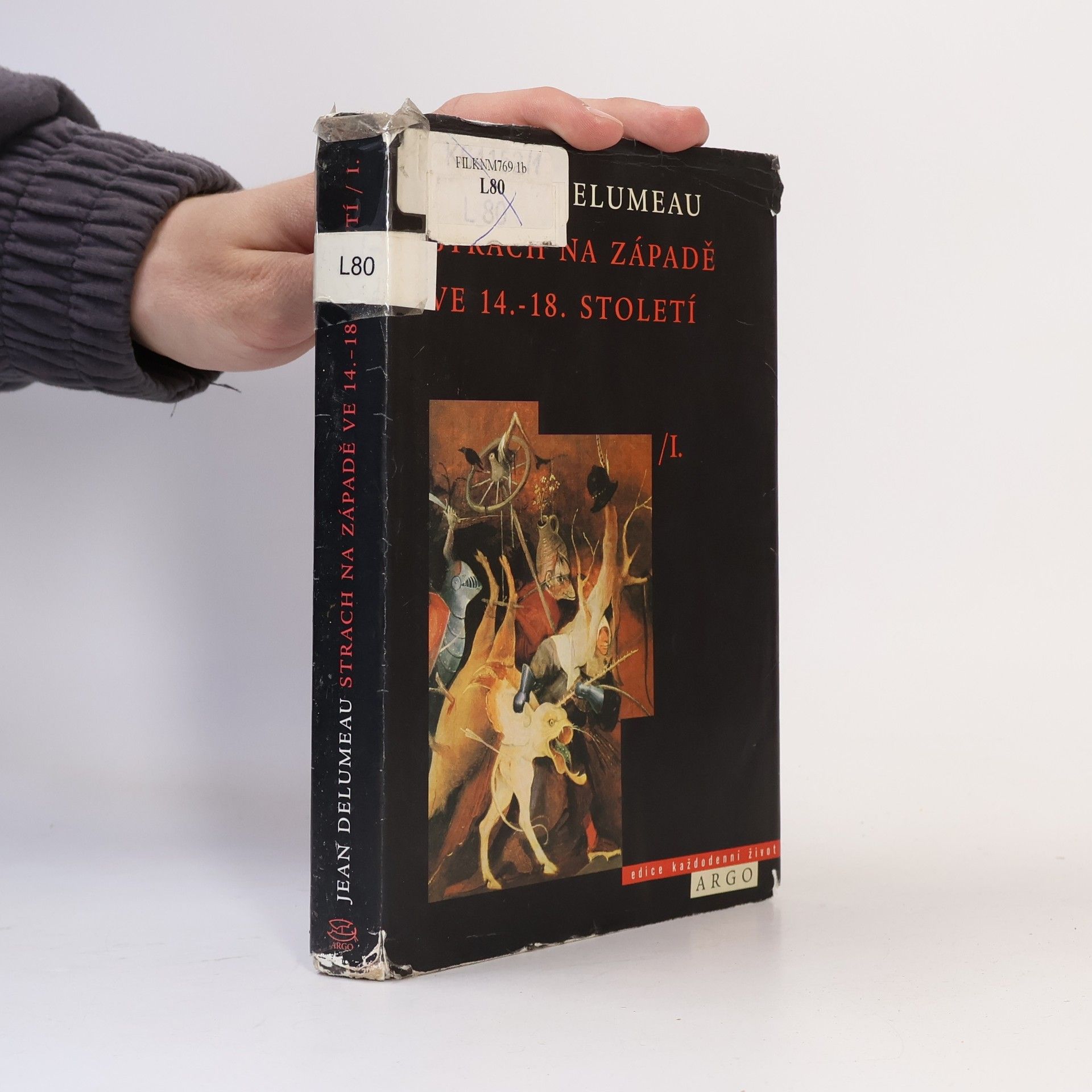 Jana Smutná Lemonnierová Strach na Západě ve 14.-18. století I.