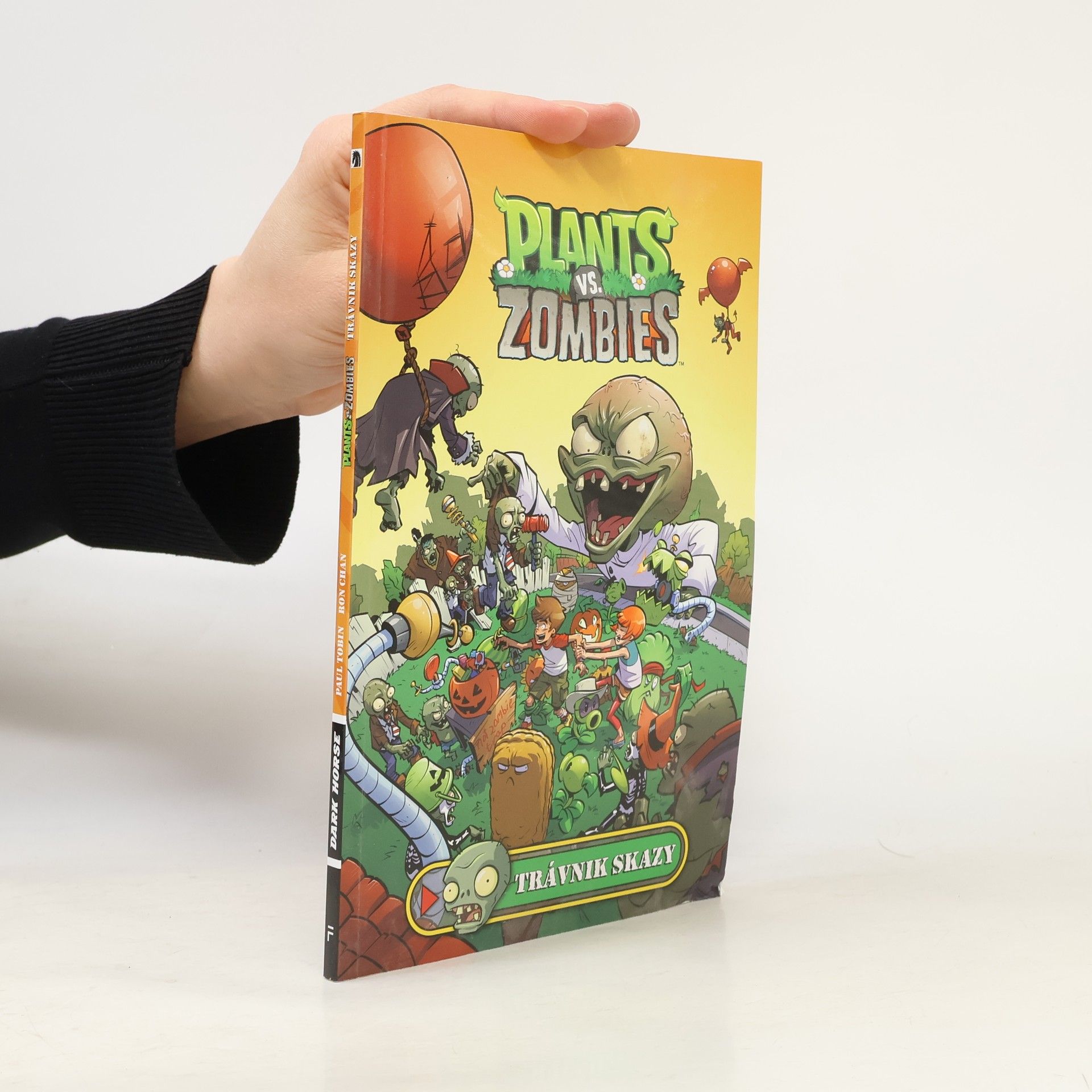 Paul Tobin Plants vs. Zombies - Trávnik skazy