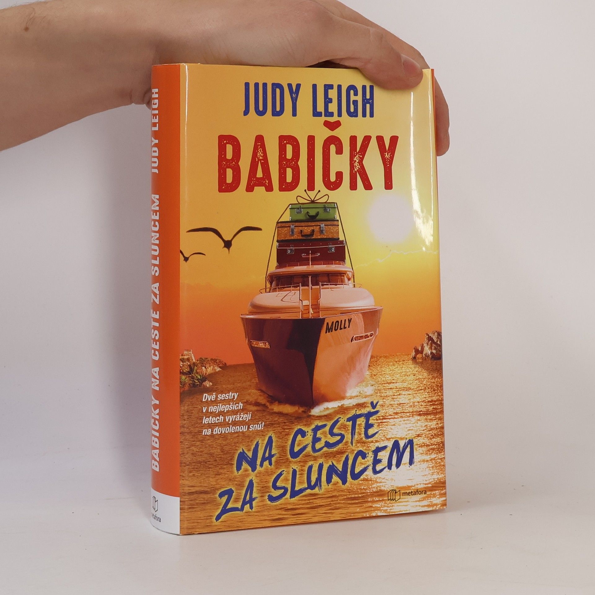 Judy Leigh Babičky na cestě za sluncem