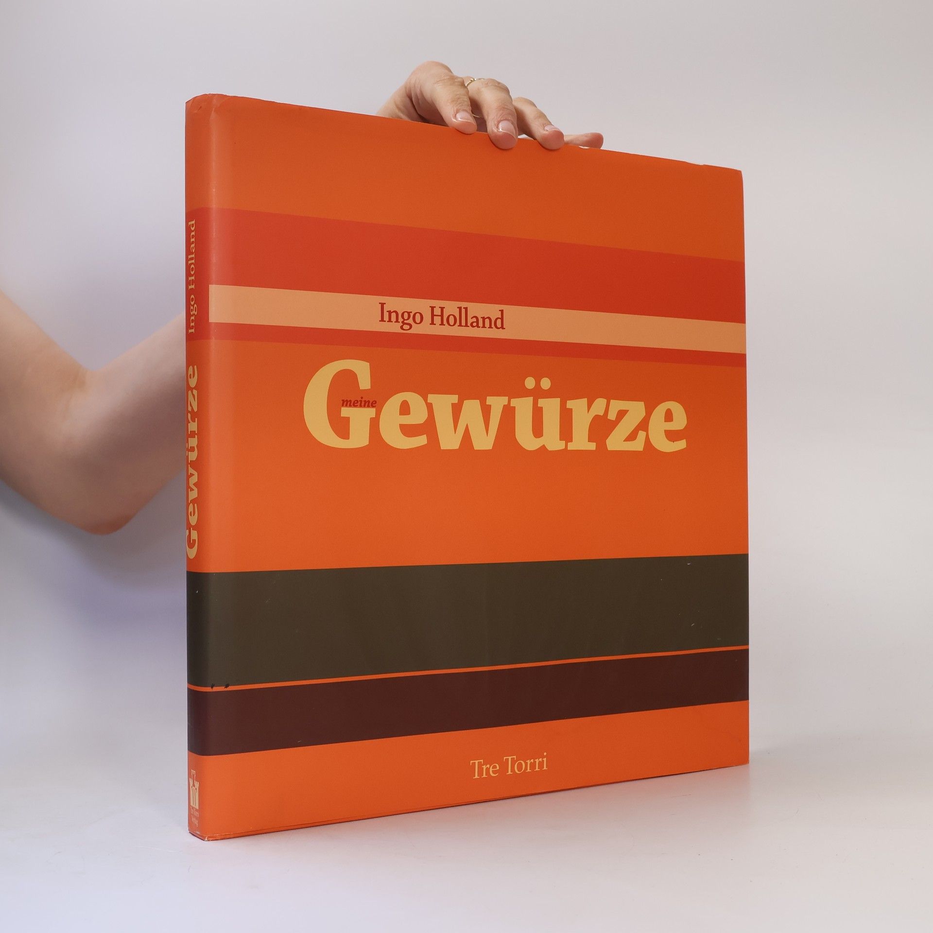 Ingo Holland Meine Gewürze