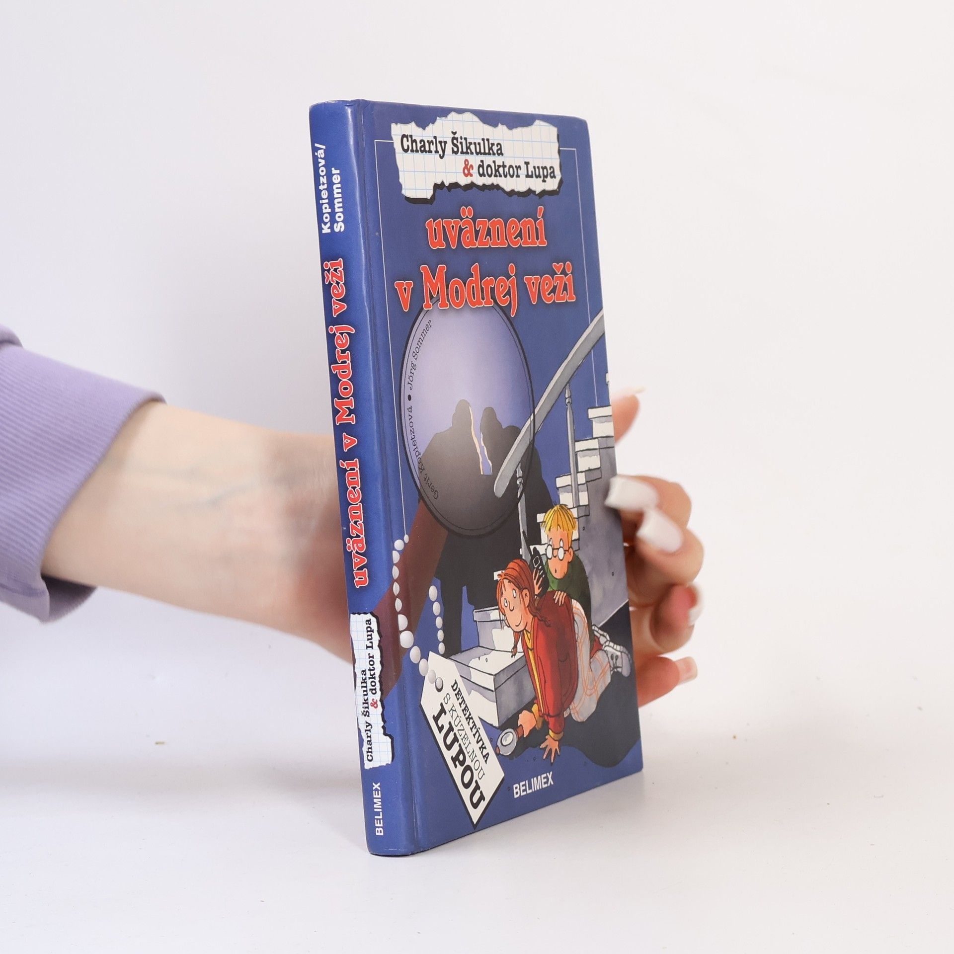 Sommer Jorg Kopietzová Gerit Charly Šikulka & doktor Lupa uväznení v Modrej veži