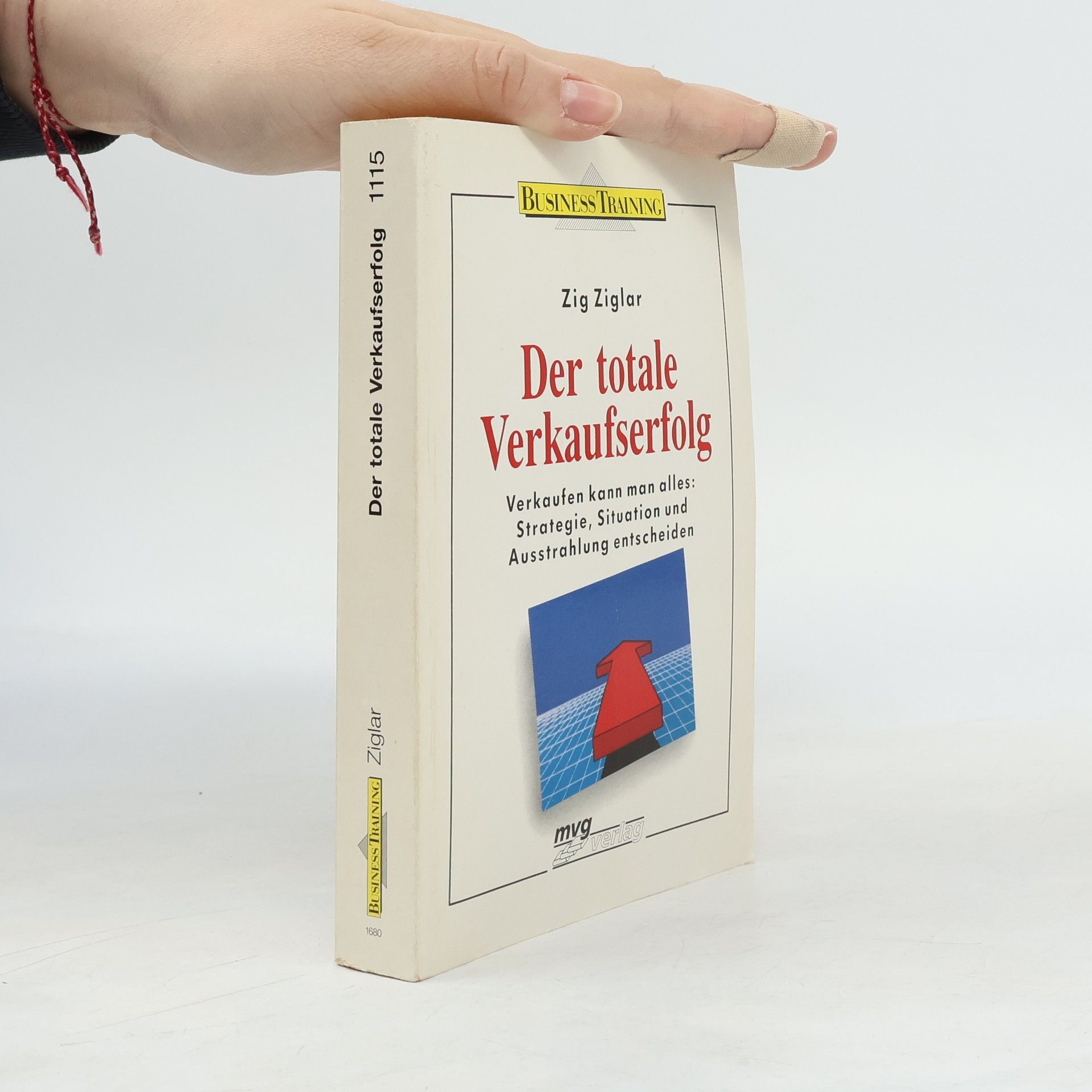 Zig Ziglar Der totale Verkaufserfolg