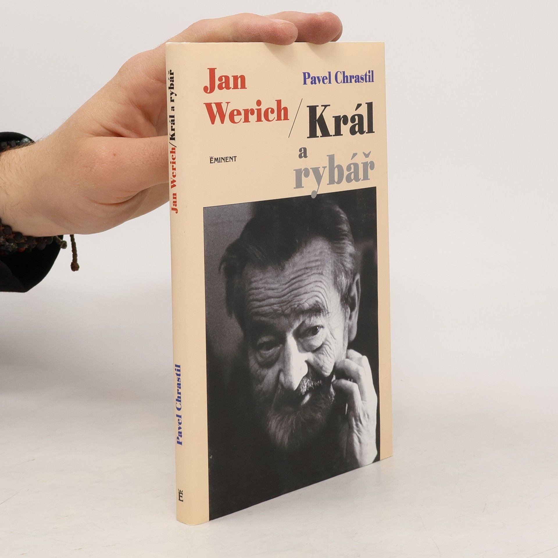 Miroslav Zajíc Jan Werich. Král a rybář