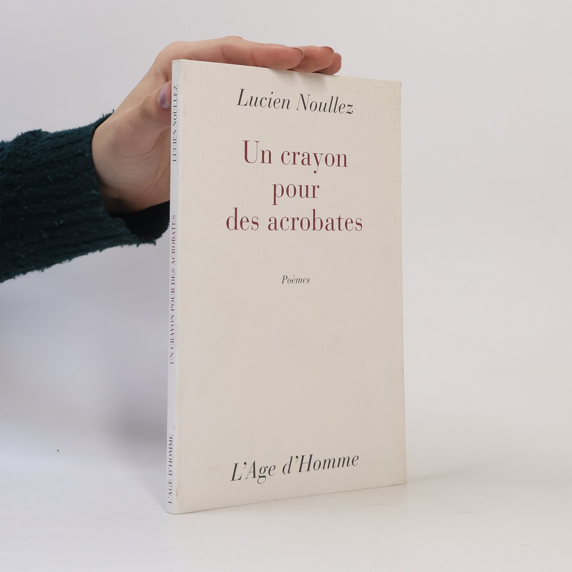 Lucien Noullez Un crayon pour des acrobates