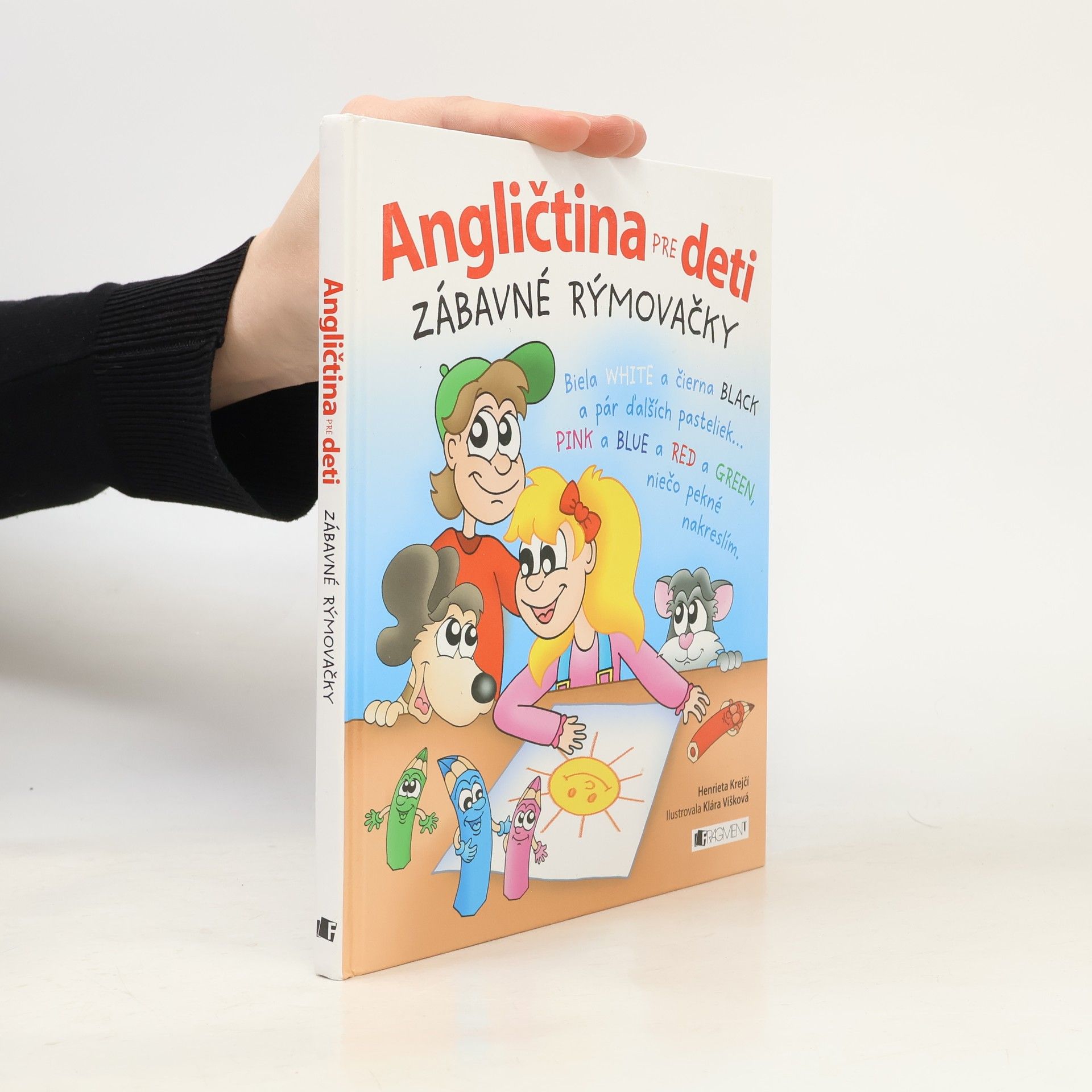 Henrieta Krejčí Angličtina pre deti: Zábavné rýmovačky