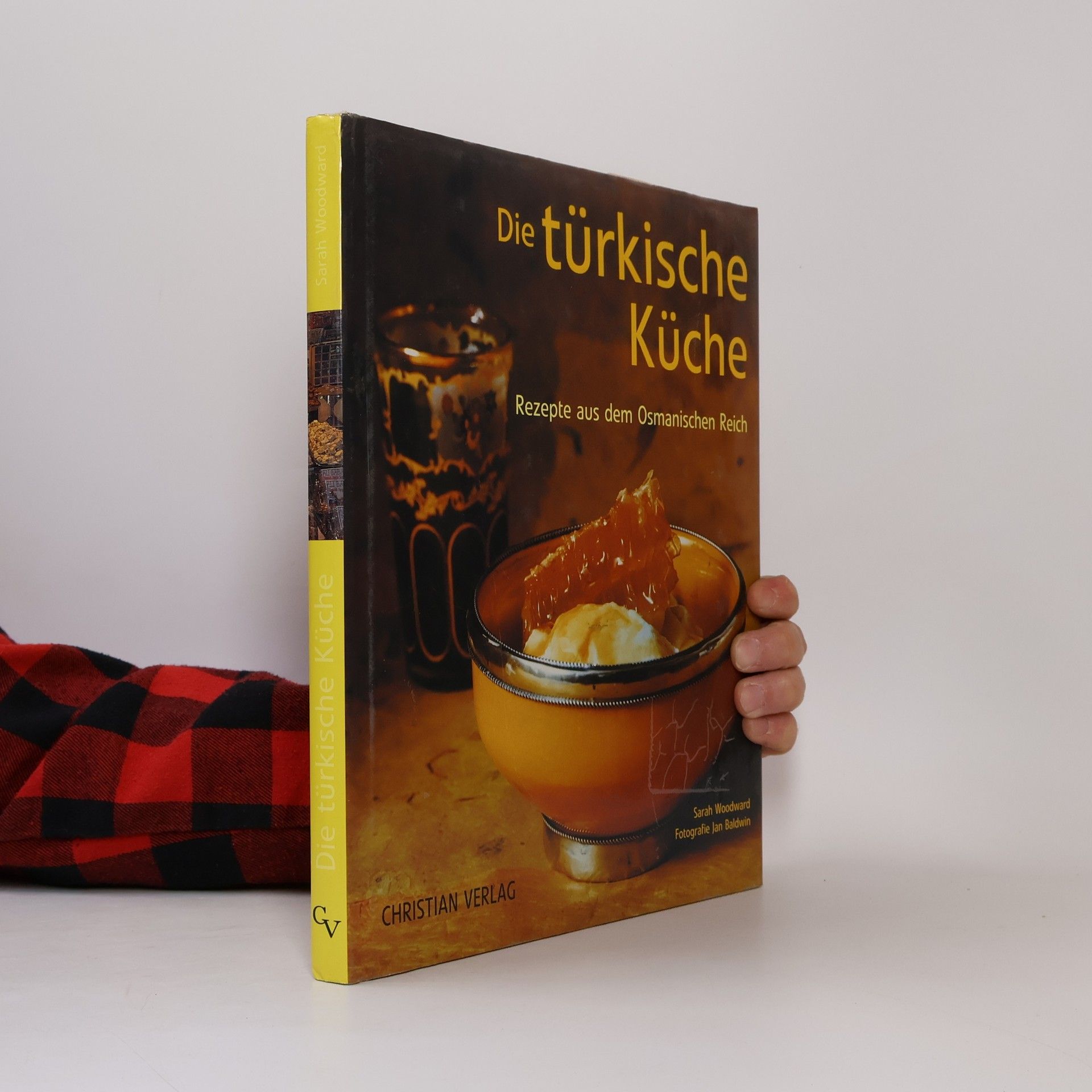 Sarah Woodward Die türkische Küche