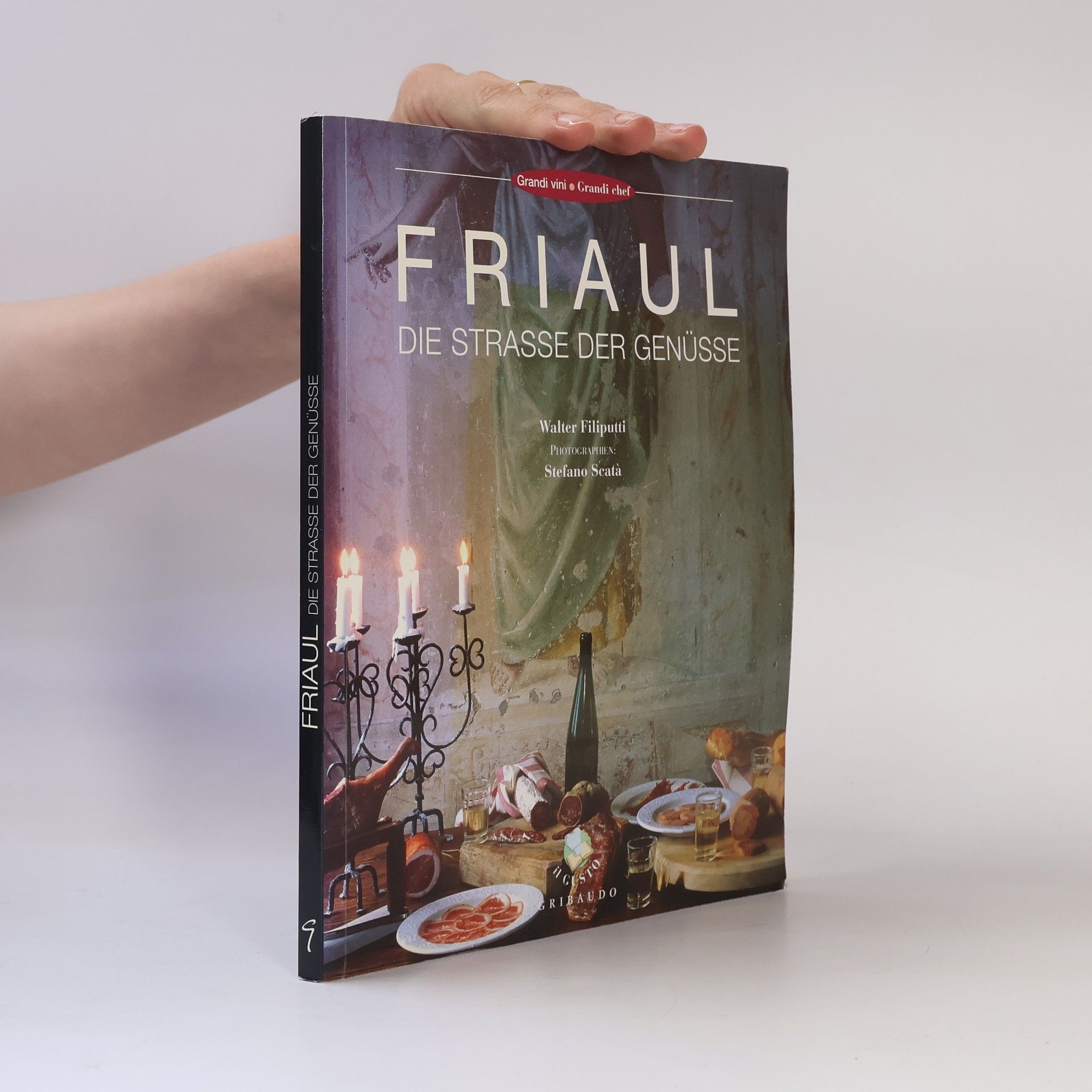 Walter Filiputti Friaul die strasse der Genüsse