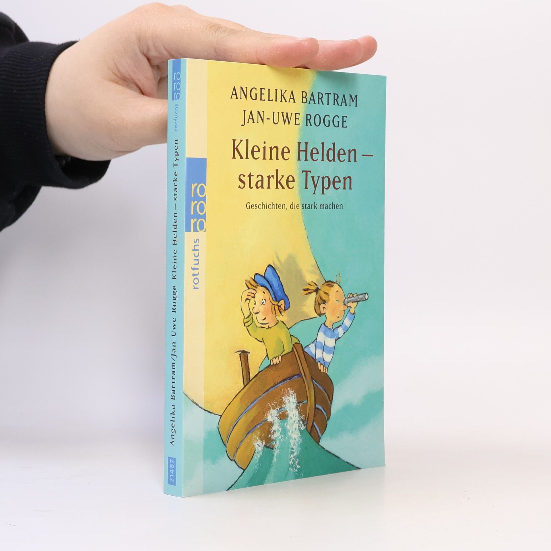 Angelika Bartram Kleine Helden - starke Typen