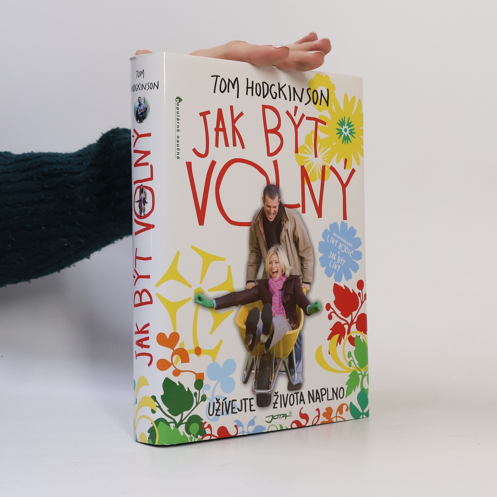 Tom Hodgkinson Jak být volný