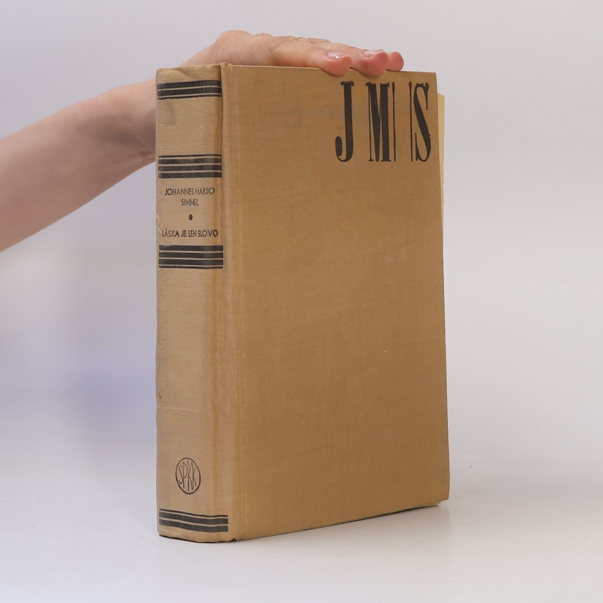 Johannes Mario Simmel Láska je len slovo